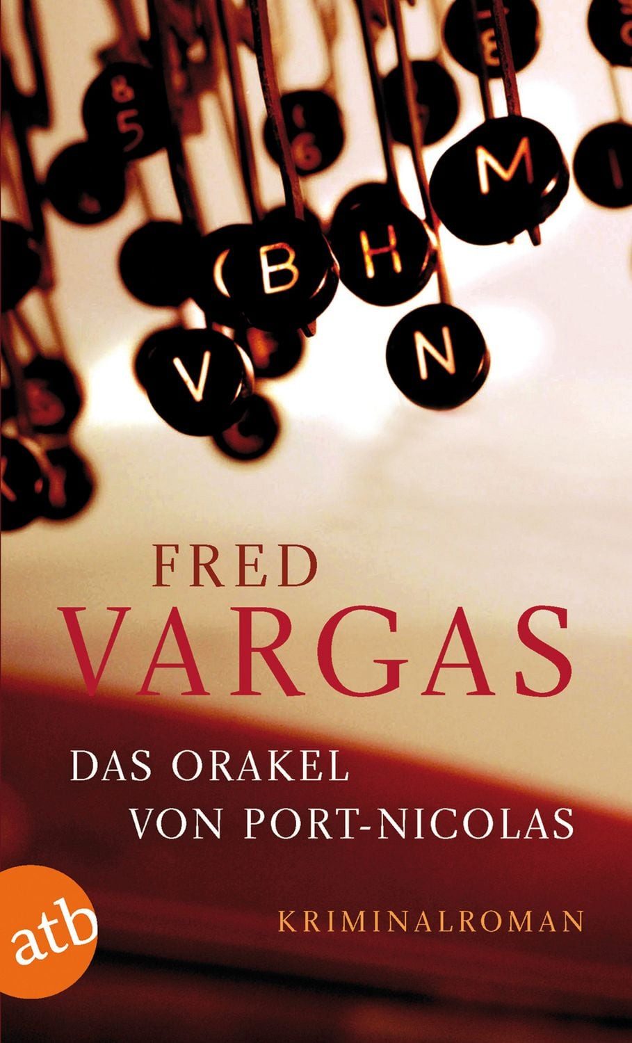 Belletristik Das Orakel von Port-Nicolas Kriminalroman Fred Vargas