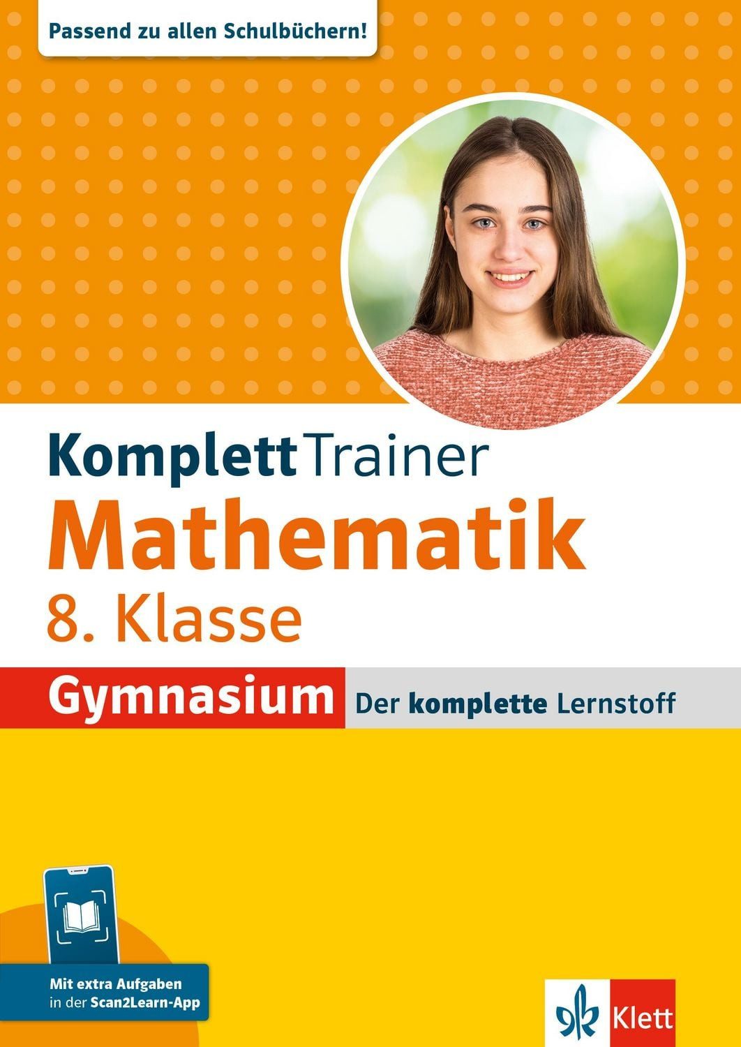 Klett KomplettTrainer Gymnasium Mathematik 8. Klasse / diverse, Der komplette Lernstoff mit Scan2Learn-App