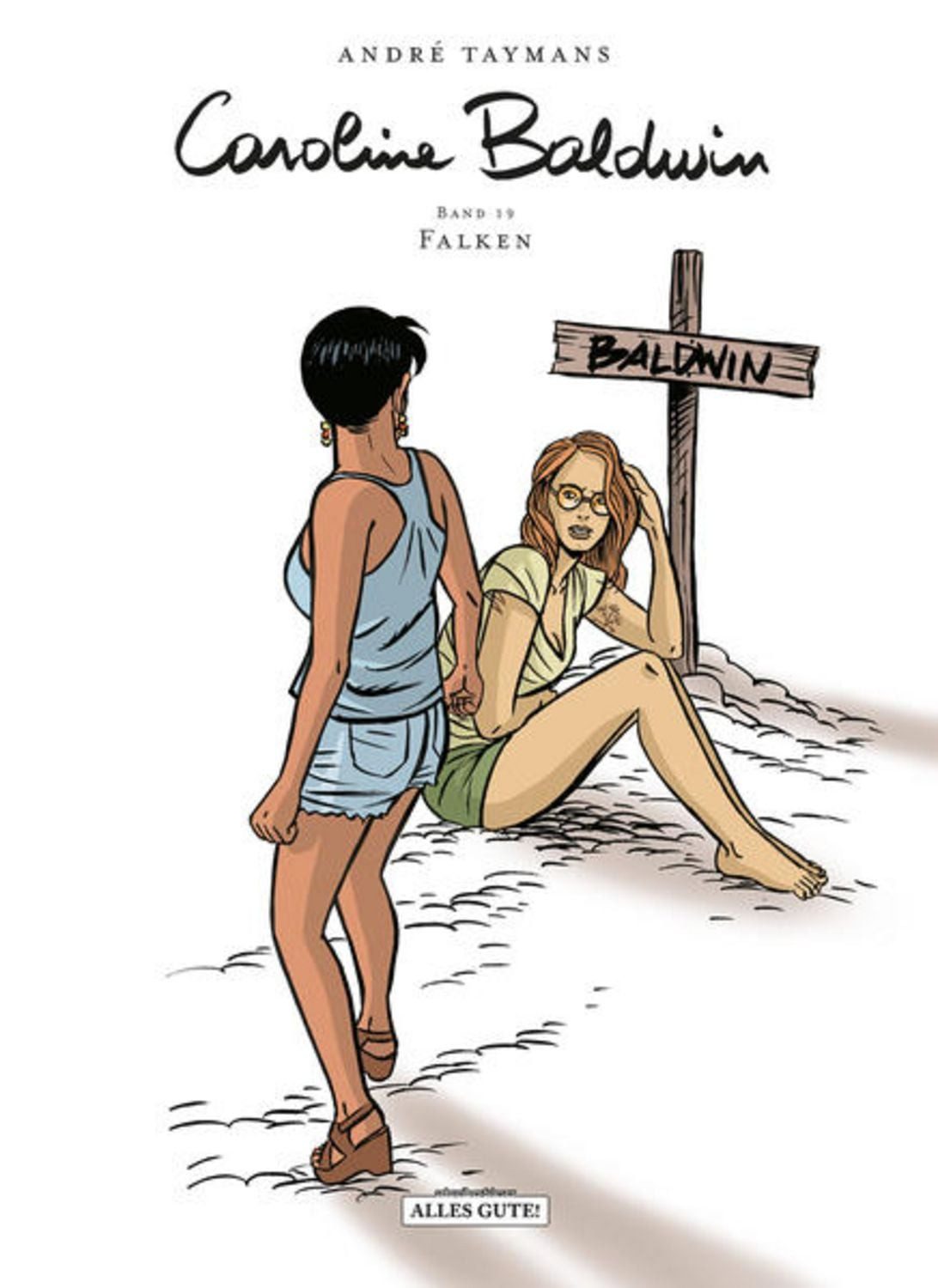 Caroline Baldwin / André Taymana