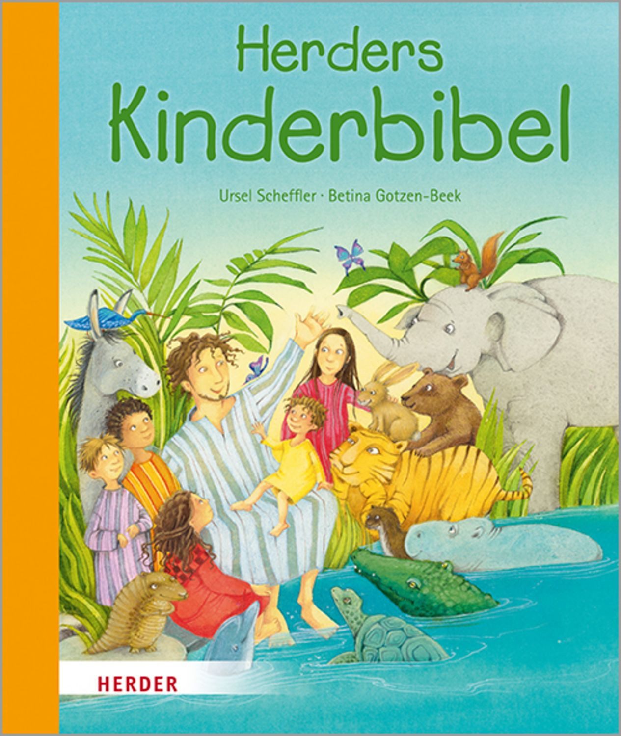 Herders Kinderbibel / Ursel Scheffler
