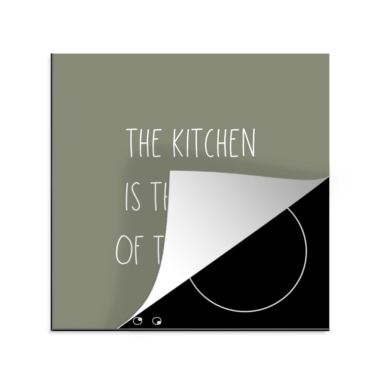 MuchoWow Herdblende-/Abdeckplatte Zitate - Sprichwörter - Die Küche ist das Herz des Hauses - Küche, Vinyl, (1 tlg), 78x78 cm, Ceranfeldabdeckung, Arbeitsplatte für küche