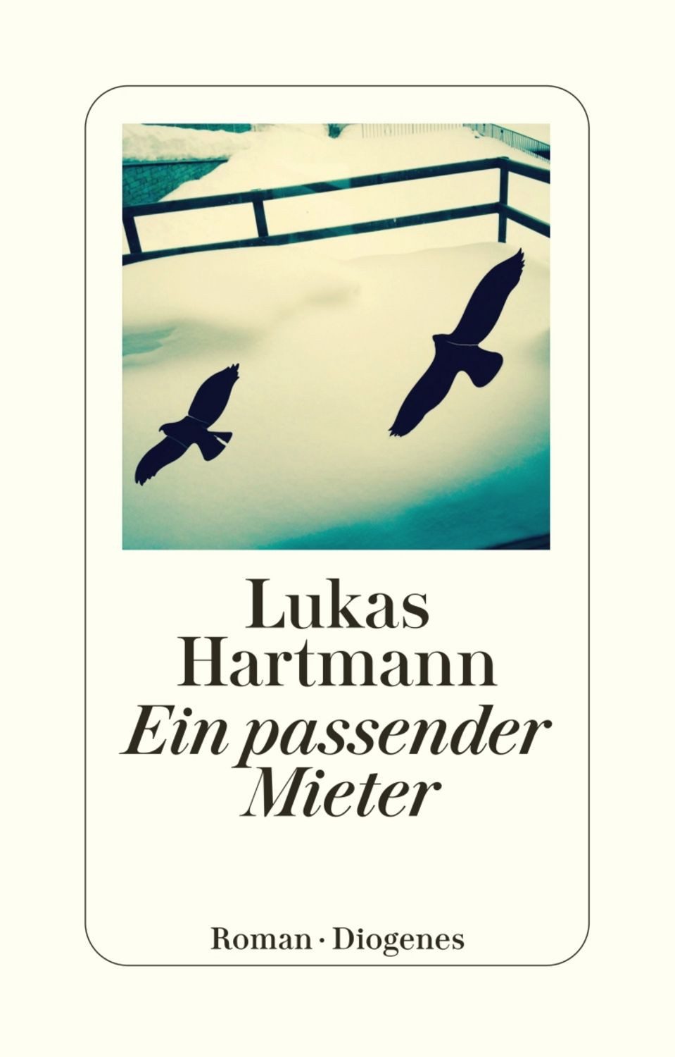 Ein passender Mieter / Lukas Hartmann