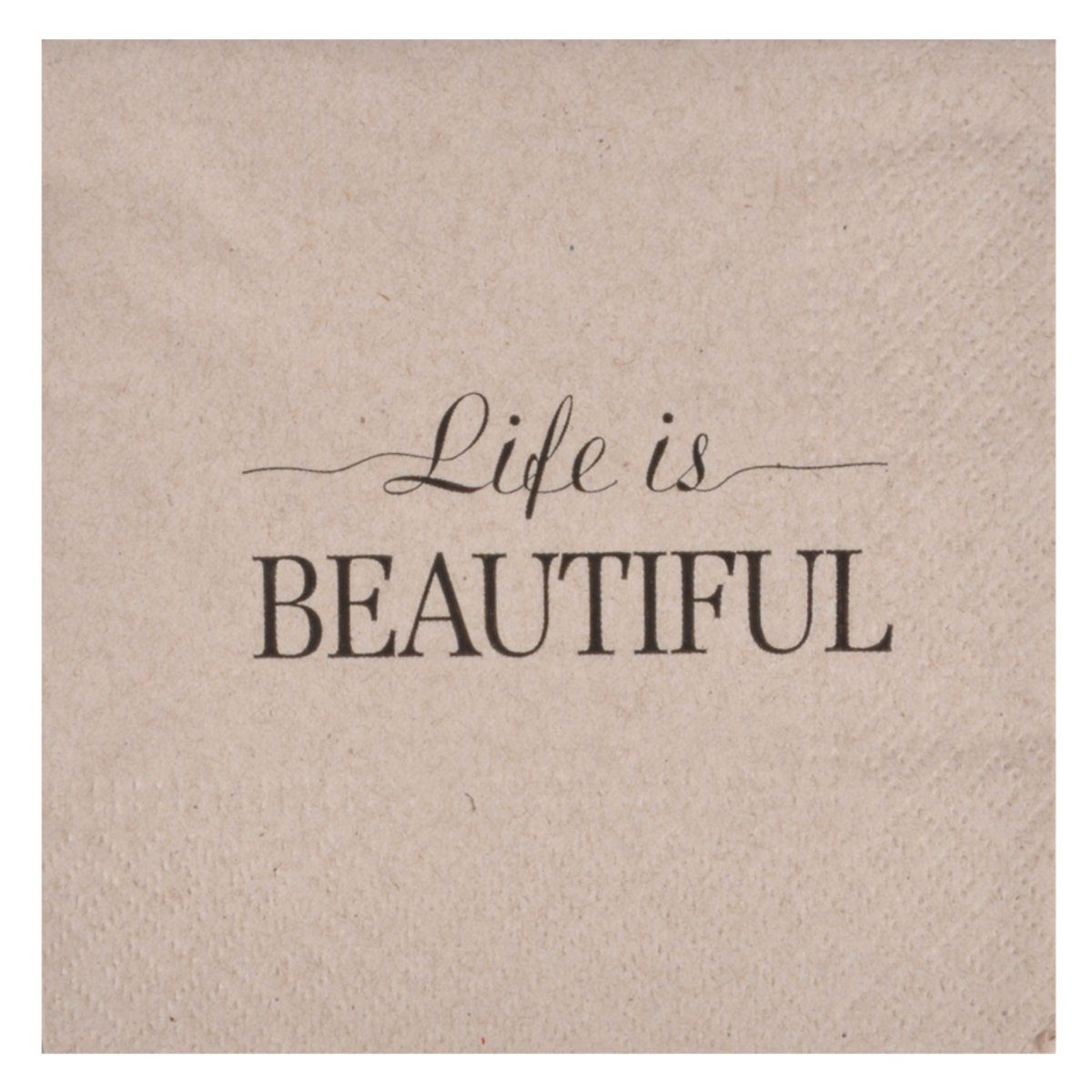 Macosa Home Papierserviette mit Spruch Servietten beige