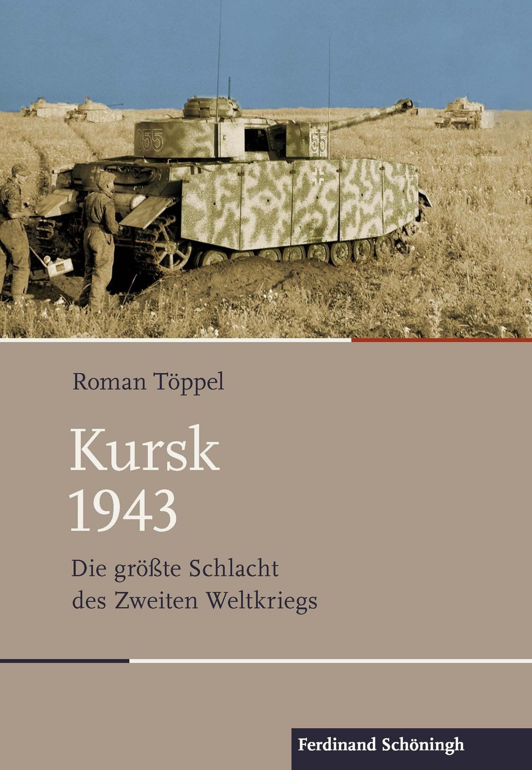 Kursk 1943 / Roman Töppel