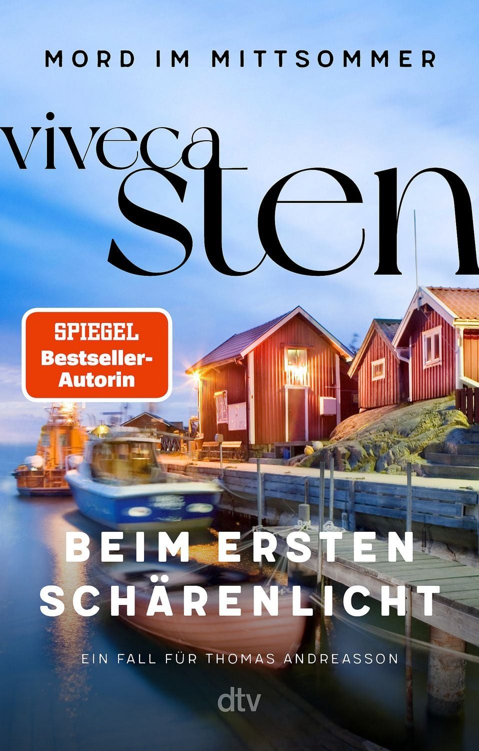 Beim ersten Schärenlicht / Viveca Sten