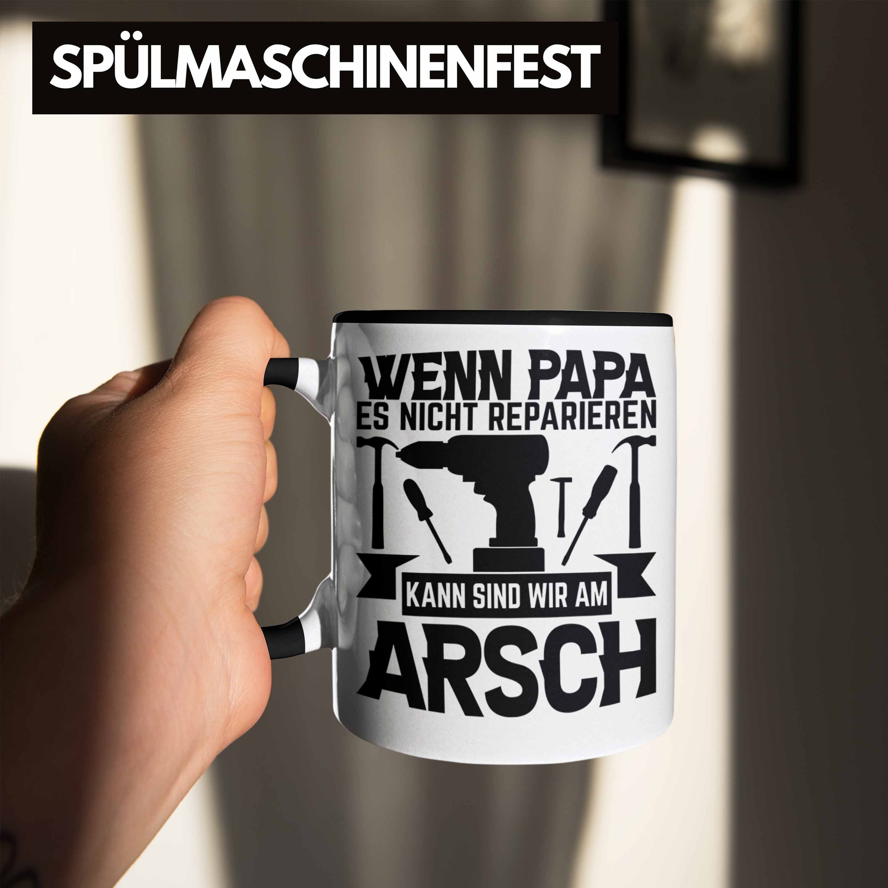 Tasse Papa Nicht Reparieren Gesche Es Trendation Wenn Kann Tasse Schwarz Vatertag Papa Geschenk