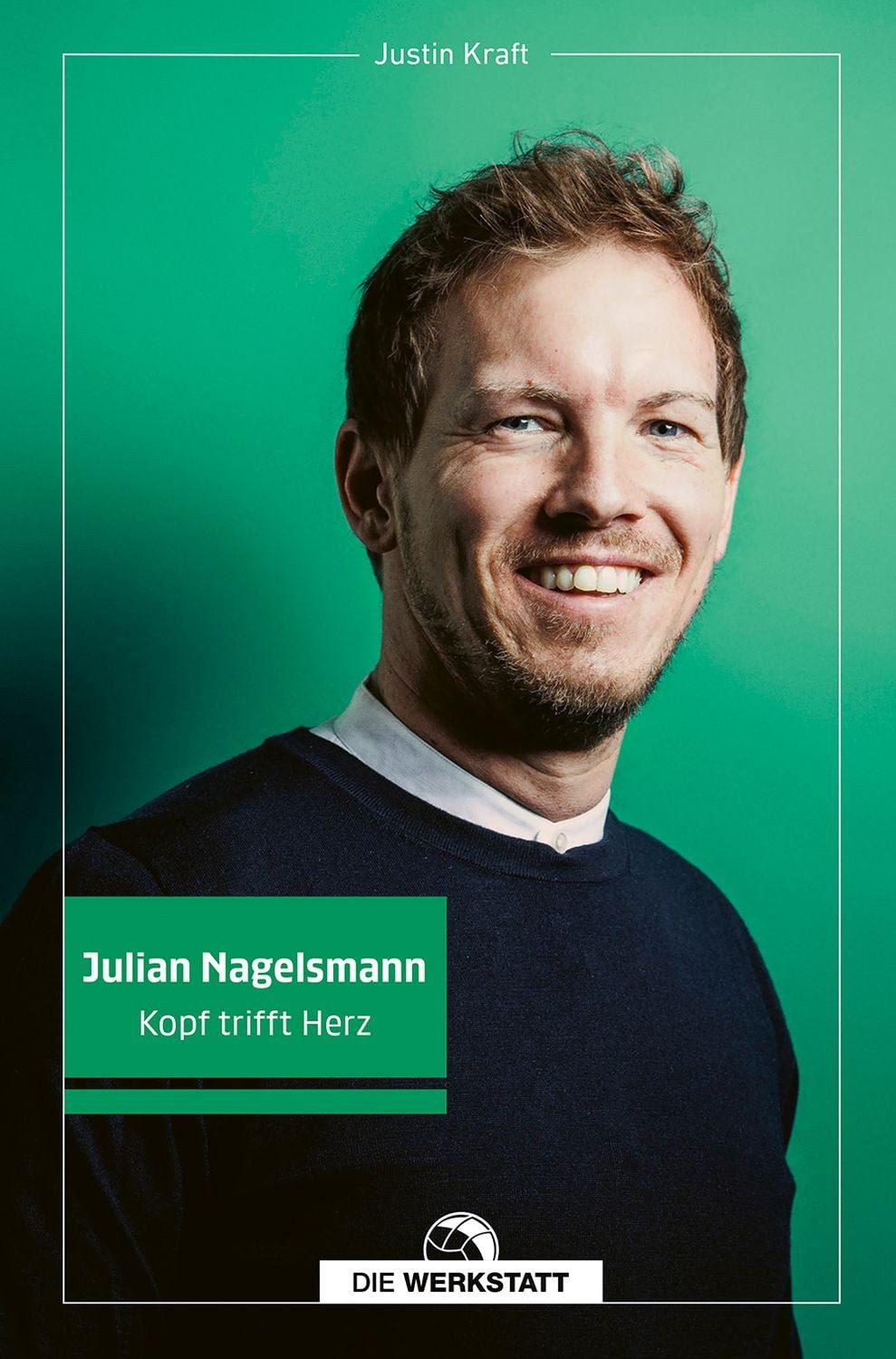 Julian Nagelsmann / Justin Kraft