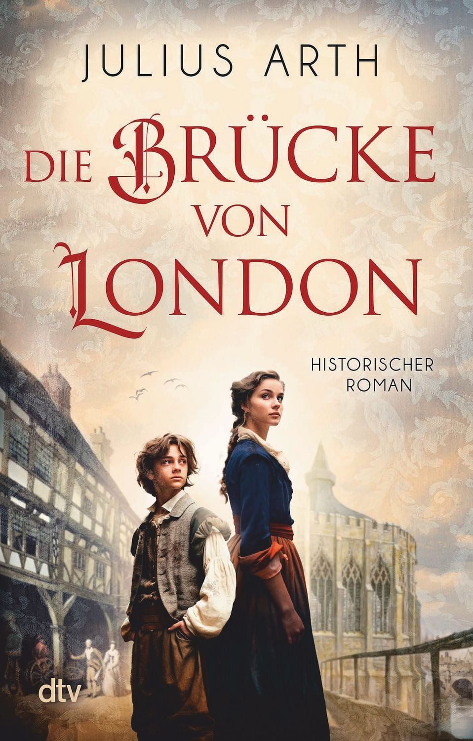Die Brücke von London / Julius Arth