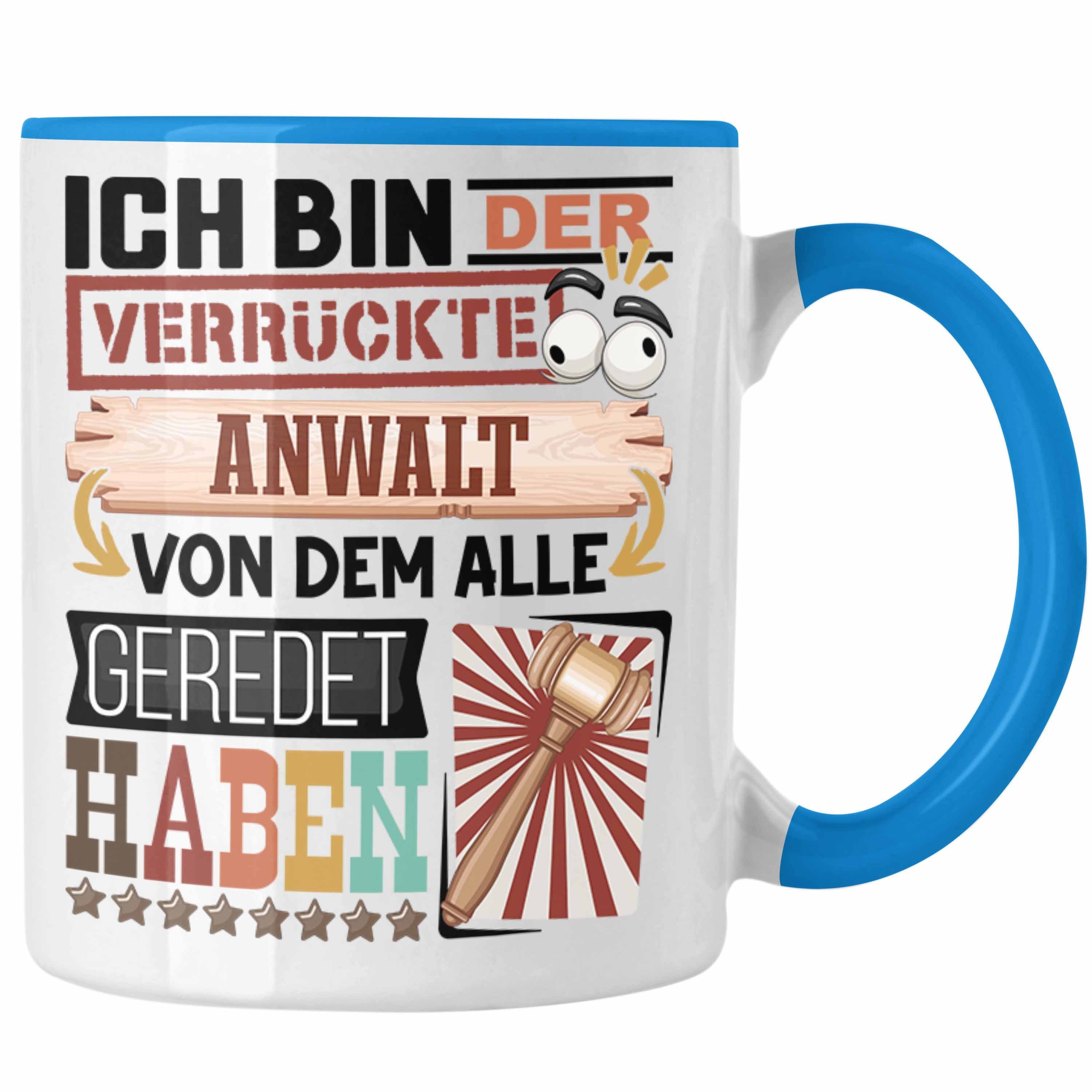 Trendation Tasse Anwalt Tasse Geschenk Spruch Lustig Geschenkidee für