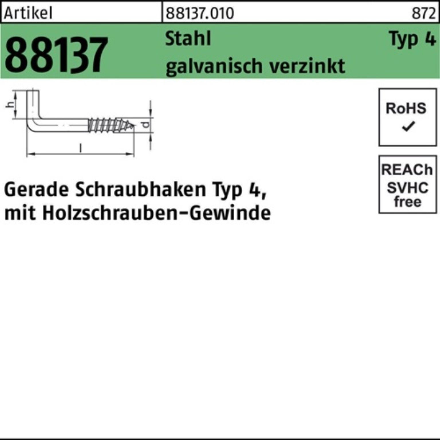 Reyher Schraubhaken 100er Pack Schraubhaken R 88137 Typ 4 gerade 80x 5,5x 18 Stahl galv.ve