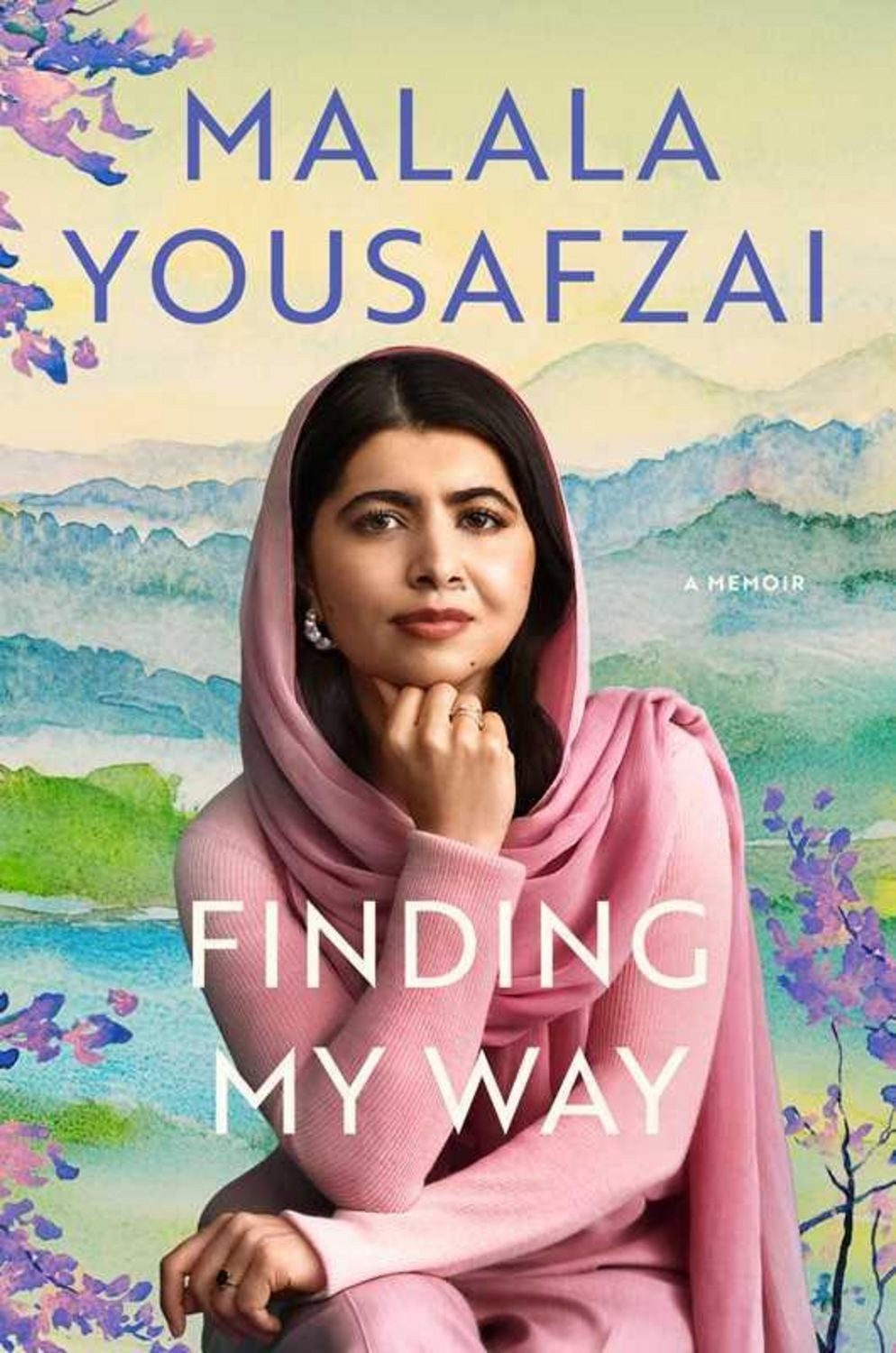 Finding My Way / Malala Yousafzai, A Memoir