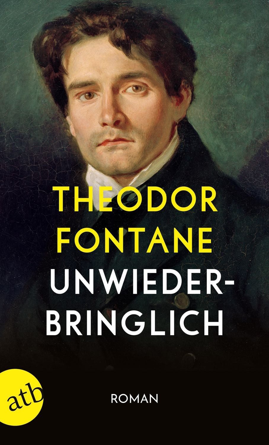 Unwiederbringlich / Theodor Fontane