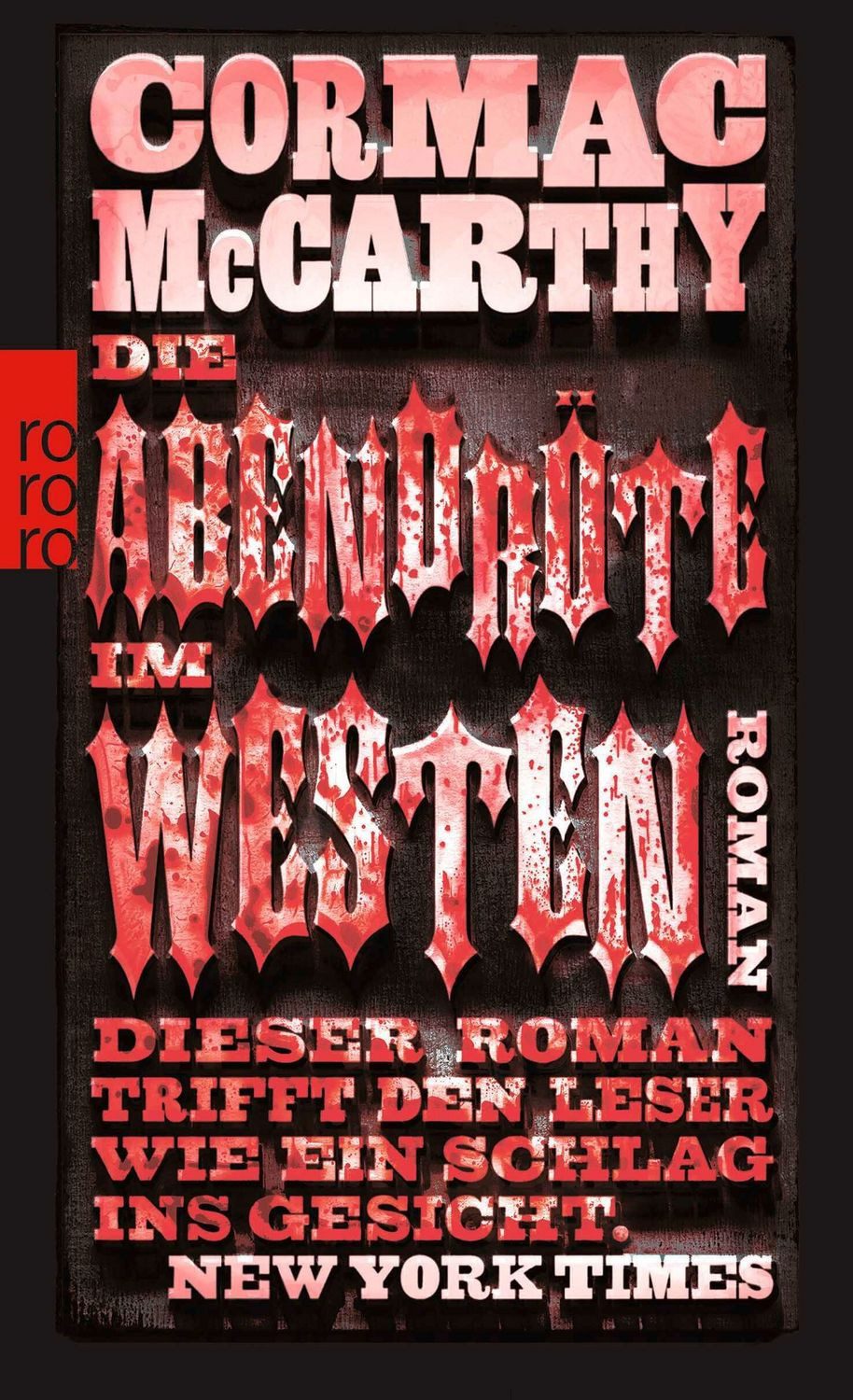 Die Abendröte im Westen / Cormac McCarthy