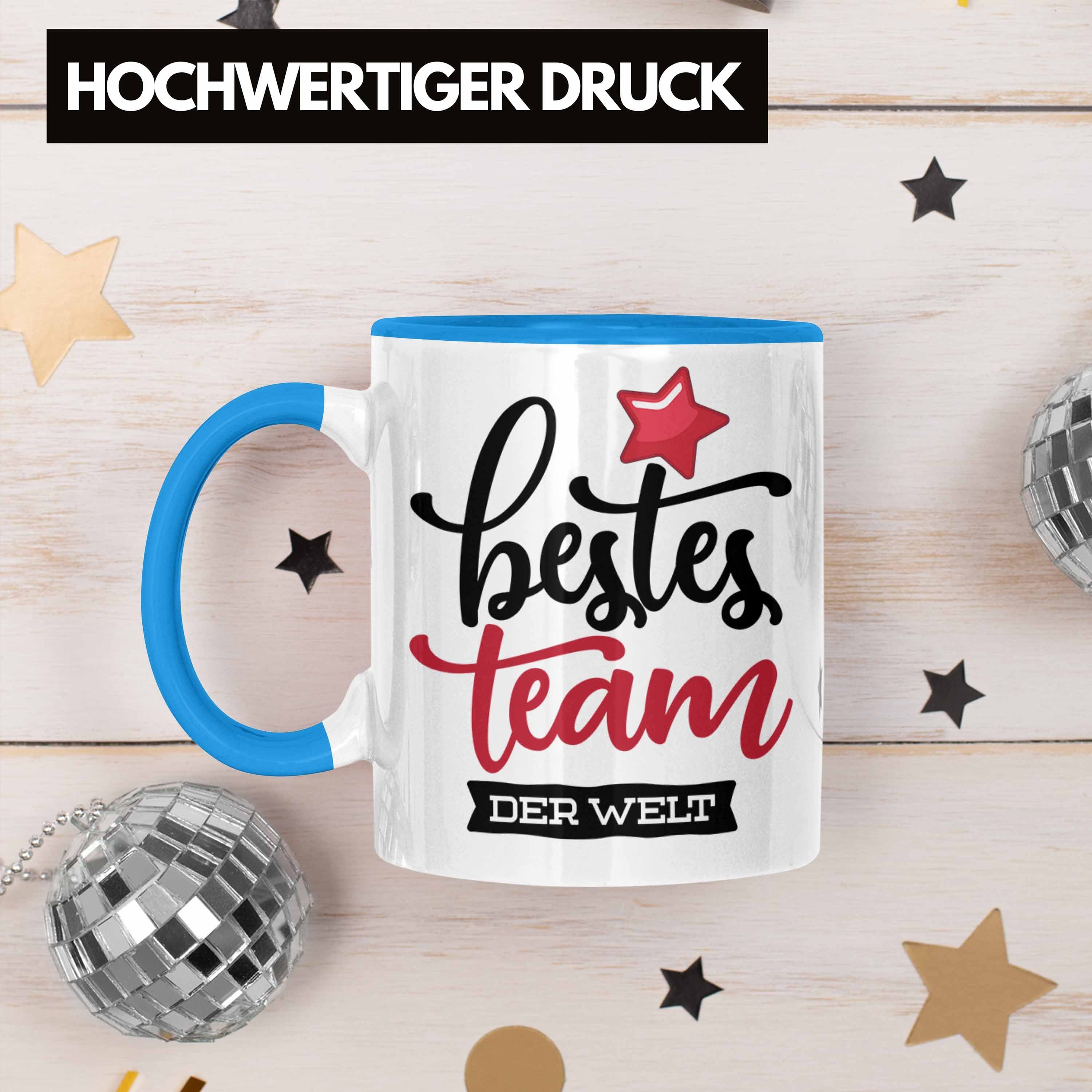 Kaffeetassen der Team Tasse beste Team für Blau Welt Trendation Geschenkidee