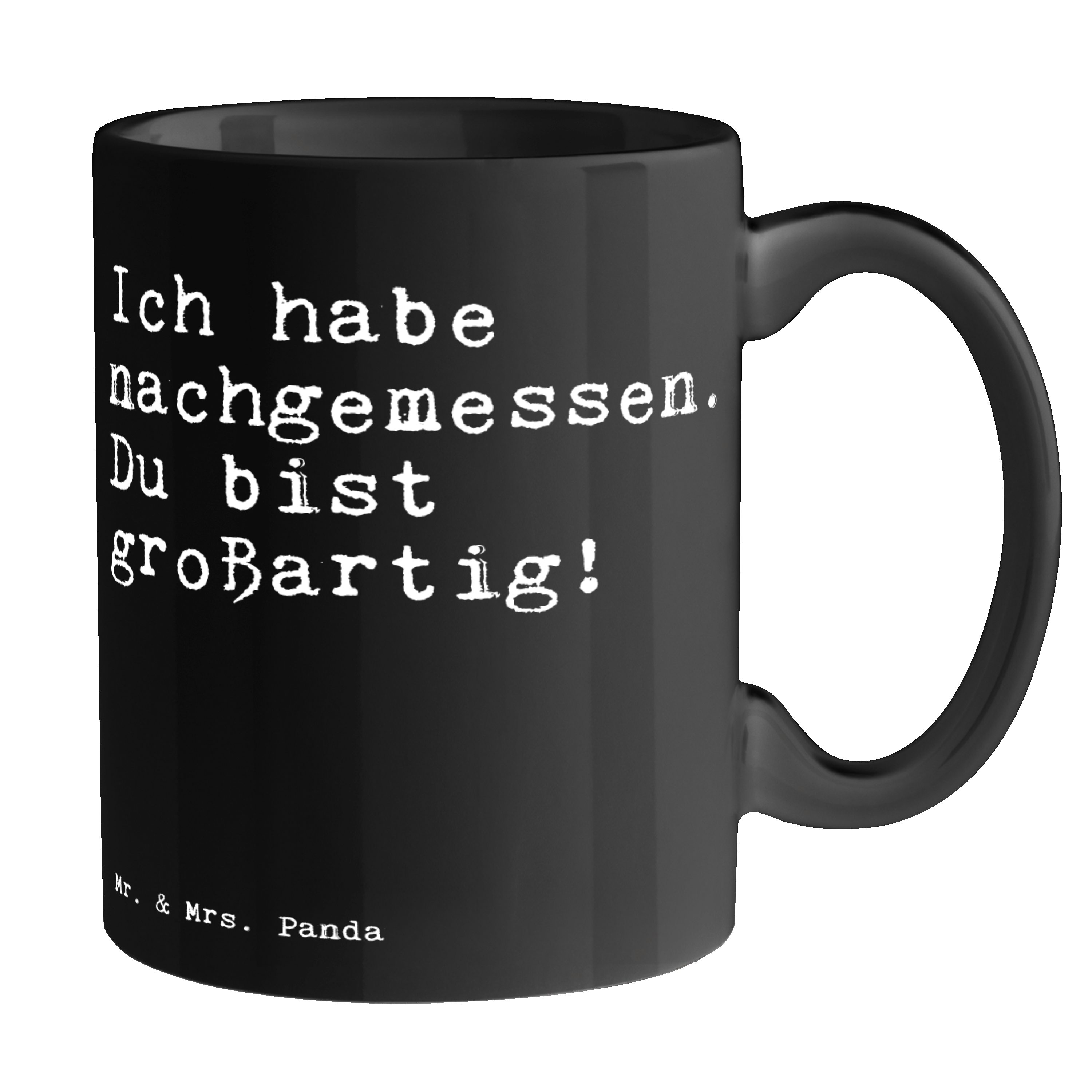 Mr. & Mrs. Panda Tasse Schwarz Geschenk, Familie, Schwarz Keramik Spruch habe - nachgemessen. Be, - Du... Ich