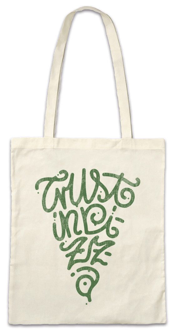 Beuteltasche Trust In Pizza Stofftasche Italia Italien Pizzabäcker Pizzeria Bäcker