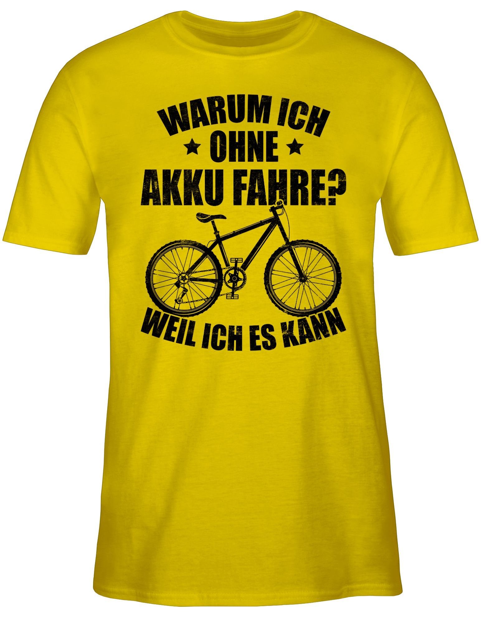 Shirtracer T-Shirt Warum ich - schwarz weil fahre kann ich 03 es Akku - Bekleidung Radsport ohne Fahrrad Gelb