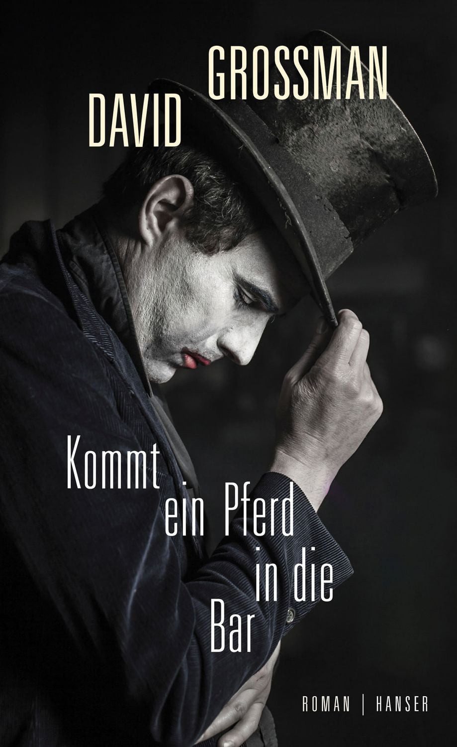 Kommt ein Pferd in die Bar / David Grossman, Roman