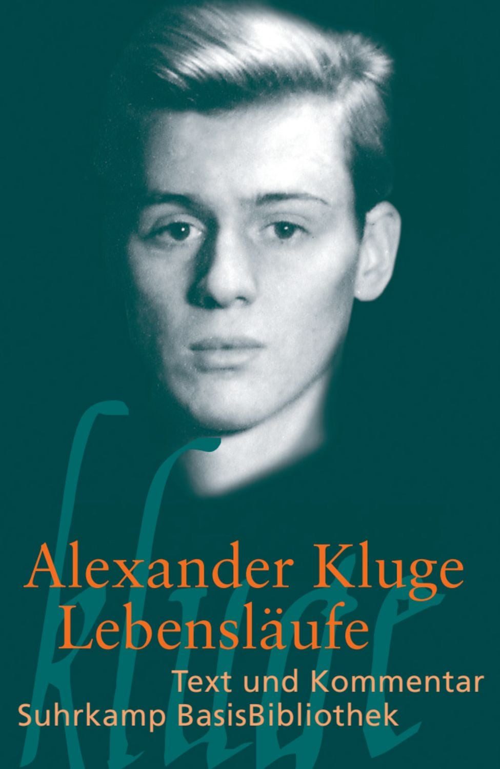 Lebensläufe / Alexander Kluge