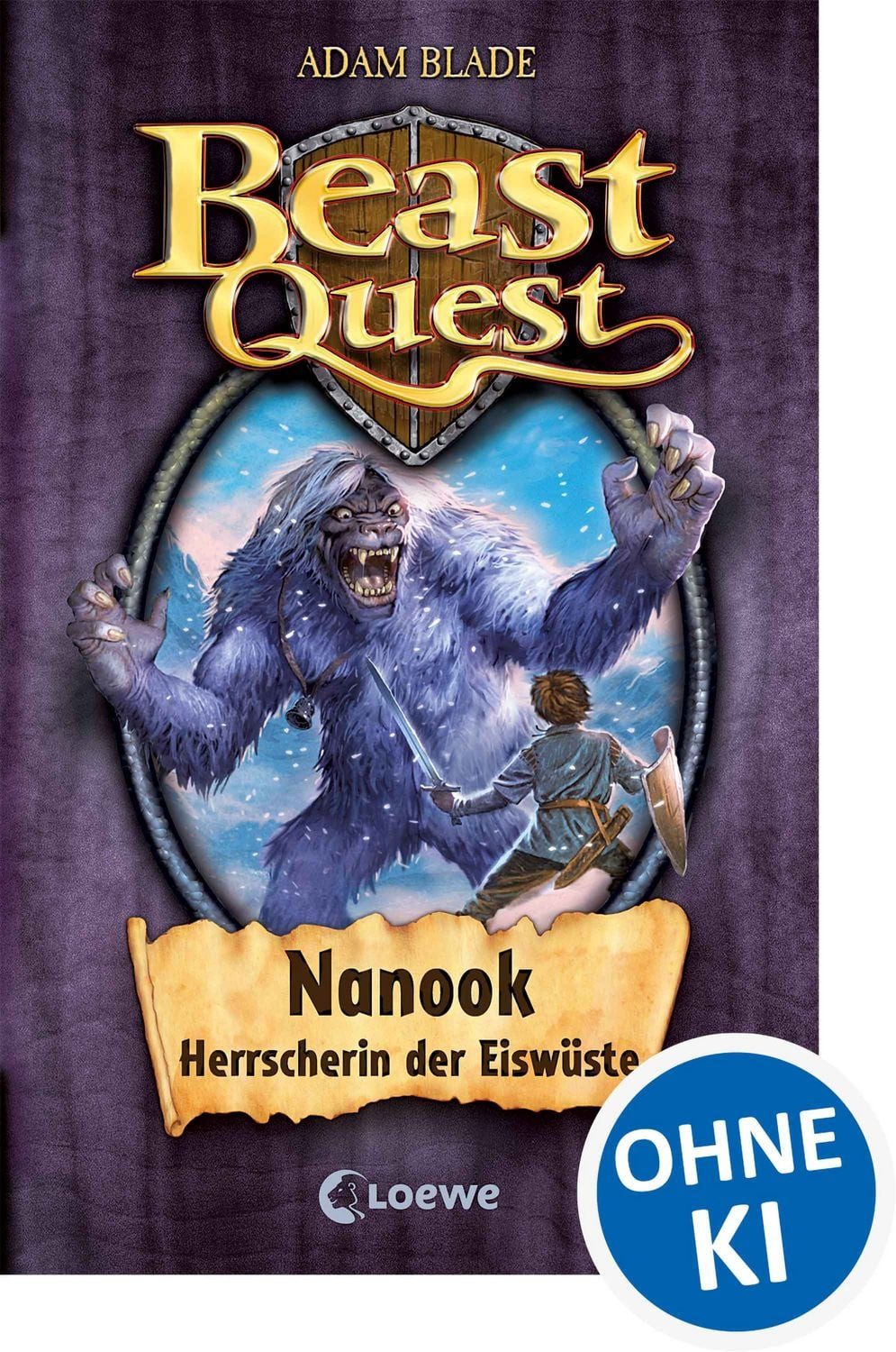 Nanook Herrscherin der Eiswüste / Beast Quest Band 5 / Adam Blade