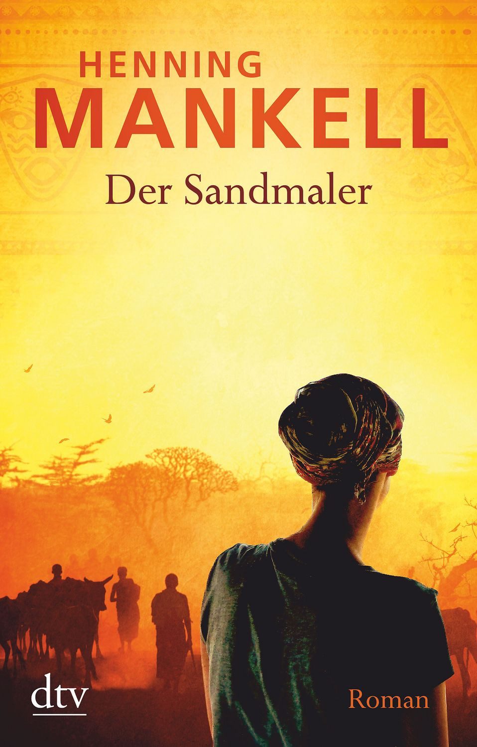 Der Sandmaler / Henning Mankell