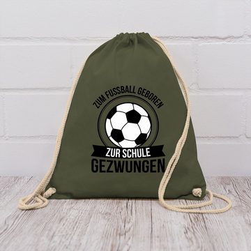 Shirtracer Turnbeutel Zum Fußball geboren zur Schule gezwungen - schwarz, Schulanfang & Einschulung Geschenk Turnbeutel