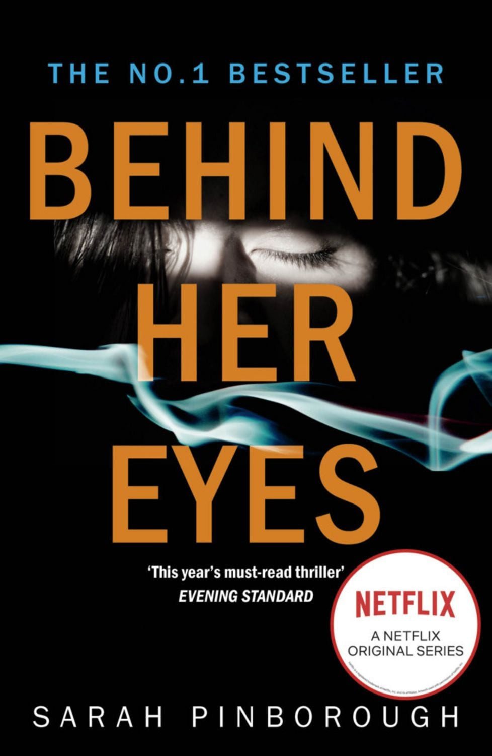 Behind Her Eyes / Sarah Pinborough
