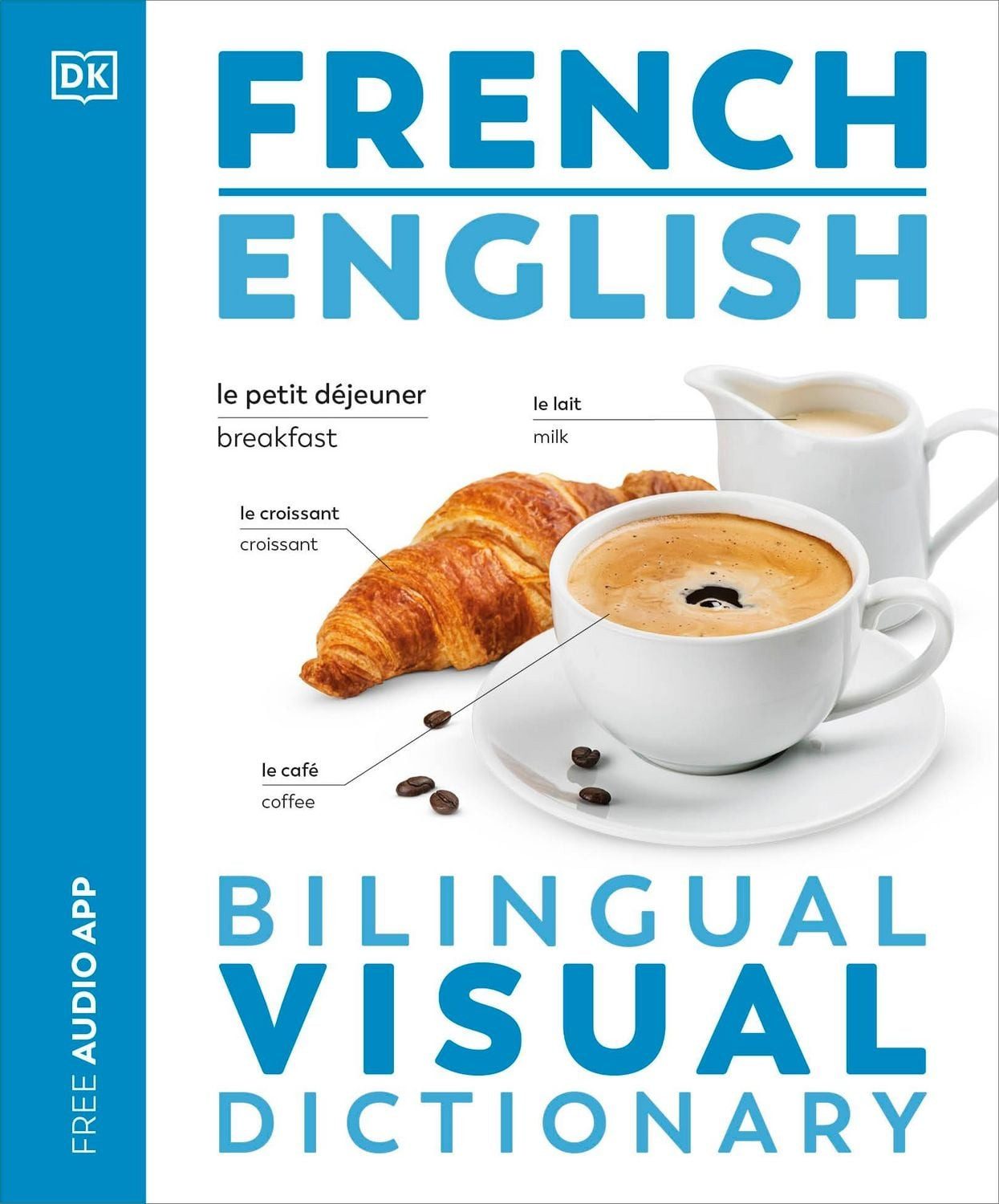 Belletristik French English Bilingual Visual Dictionary DK
