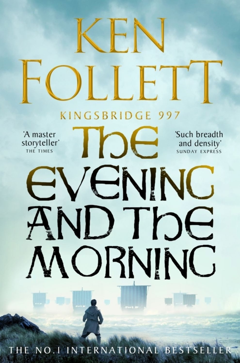 The Evening and the Morning / Ken Follett