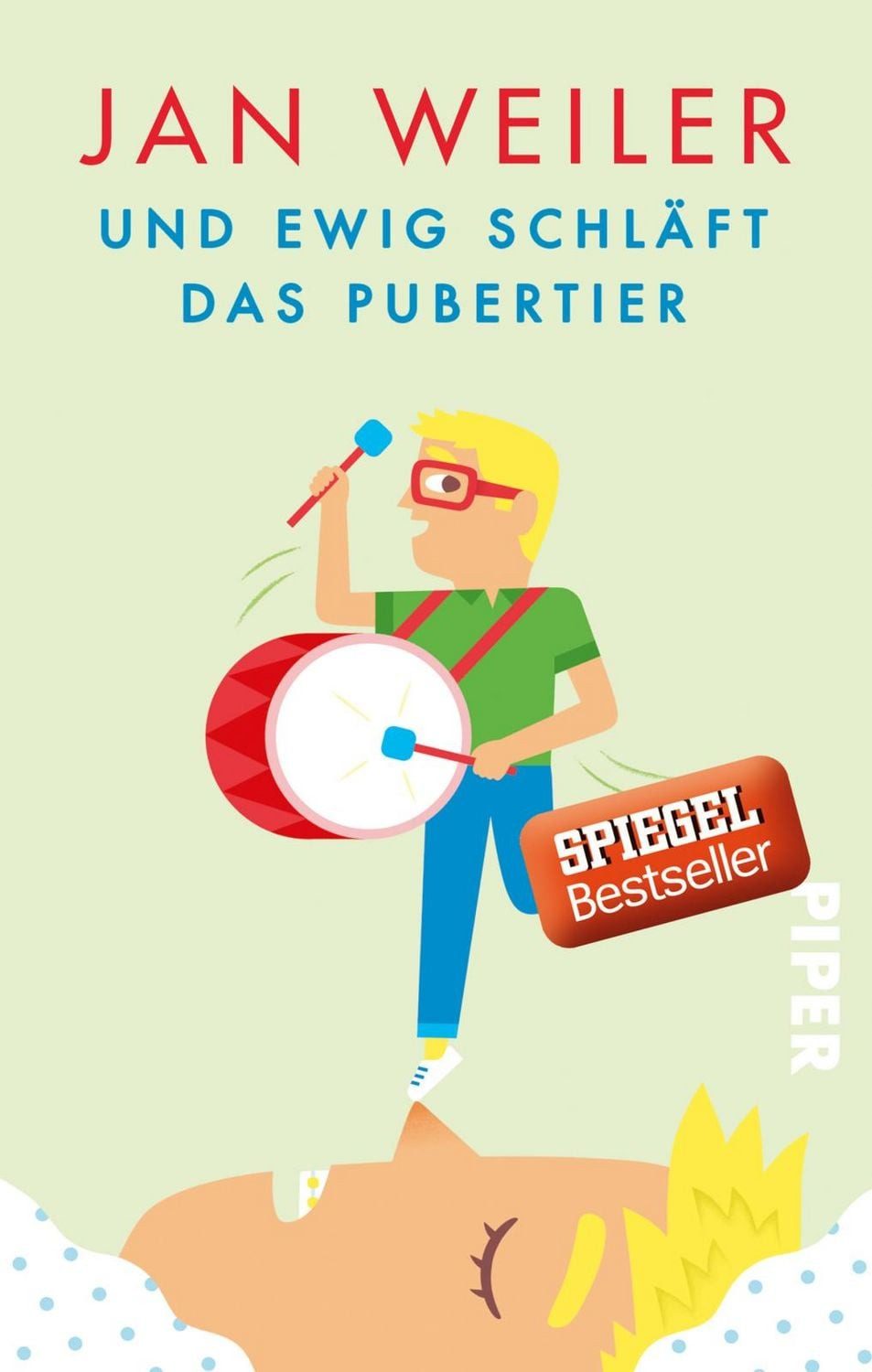 Belletristik Und ewig schläft das Pubertier / Das Pubertier Band 3 Witziges Geschen Jan Weiler