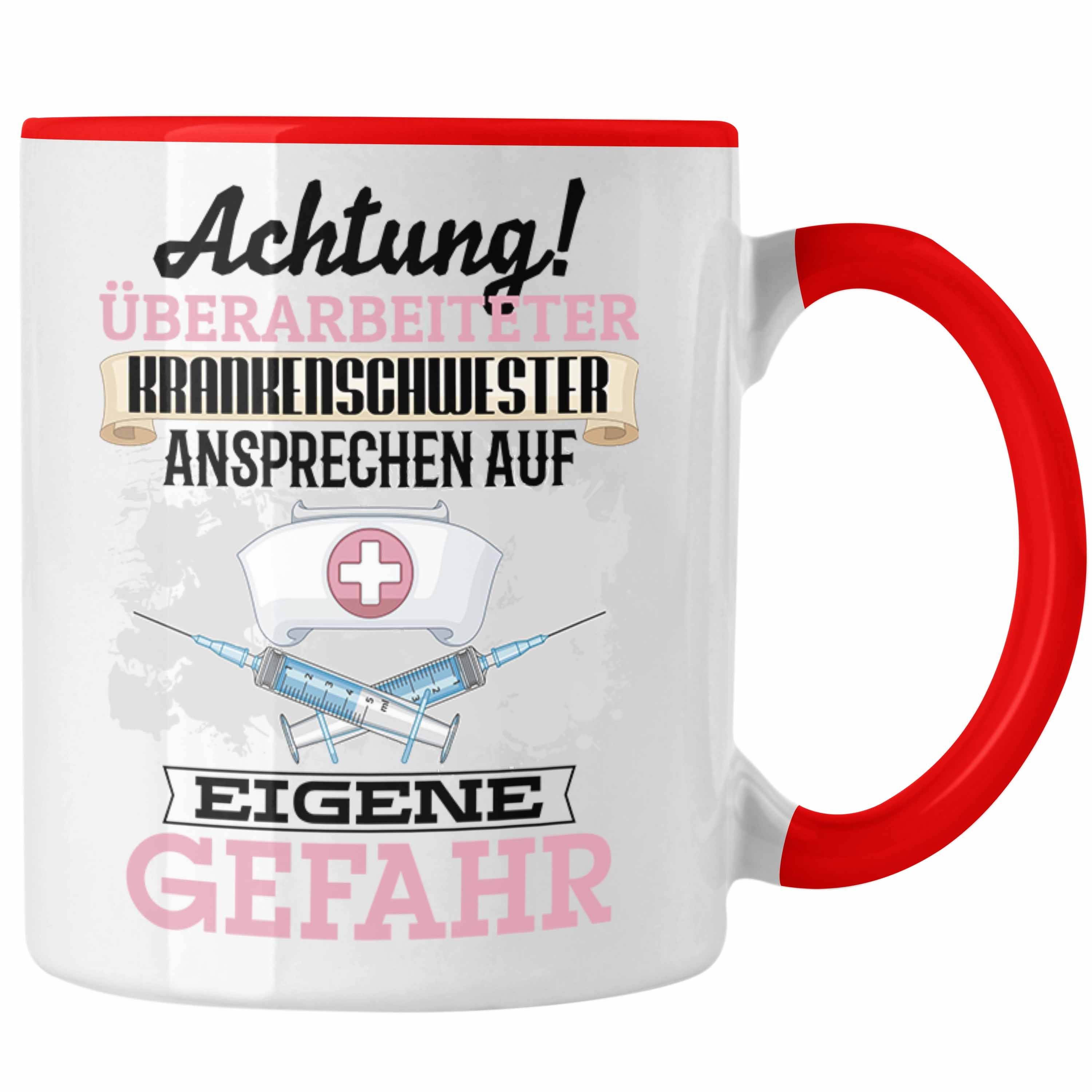 Trendation Tasse Krankenschwester Rot Kaffeebec Geschenkidee Lustiger Spruch Tasse Geschenk