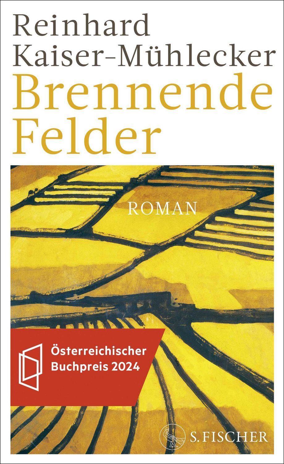 Brennende Felder / Reinhard Kaiser-Mühlecker