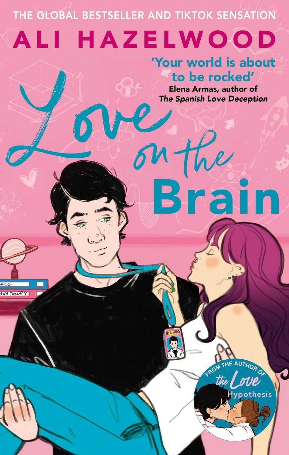 Love on the Brain From the bestselling author of The Love Hypothesis / Ali Hazelwood, From the bestselling author of The Love Hypothesis, X