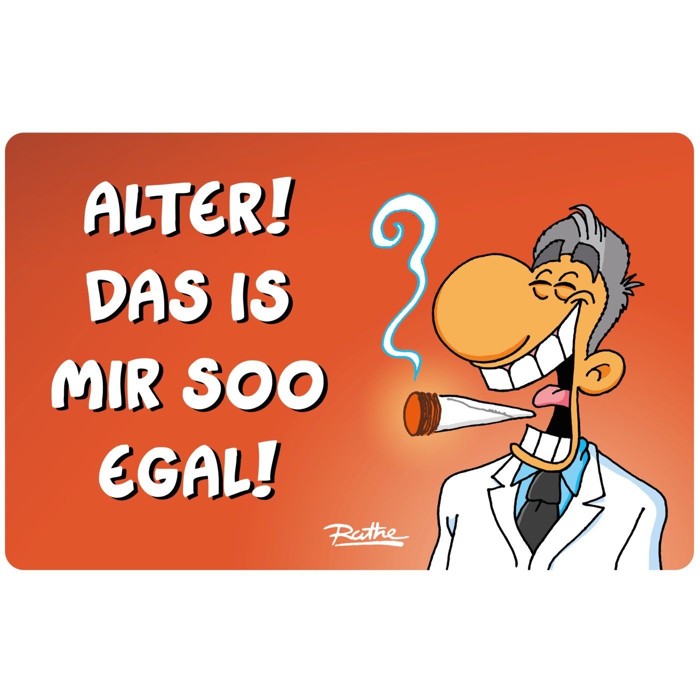 Frühstücksbrett Ralph Ruthe - Das ist mir soo egal!