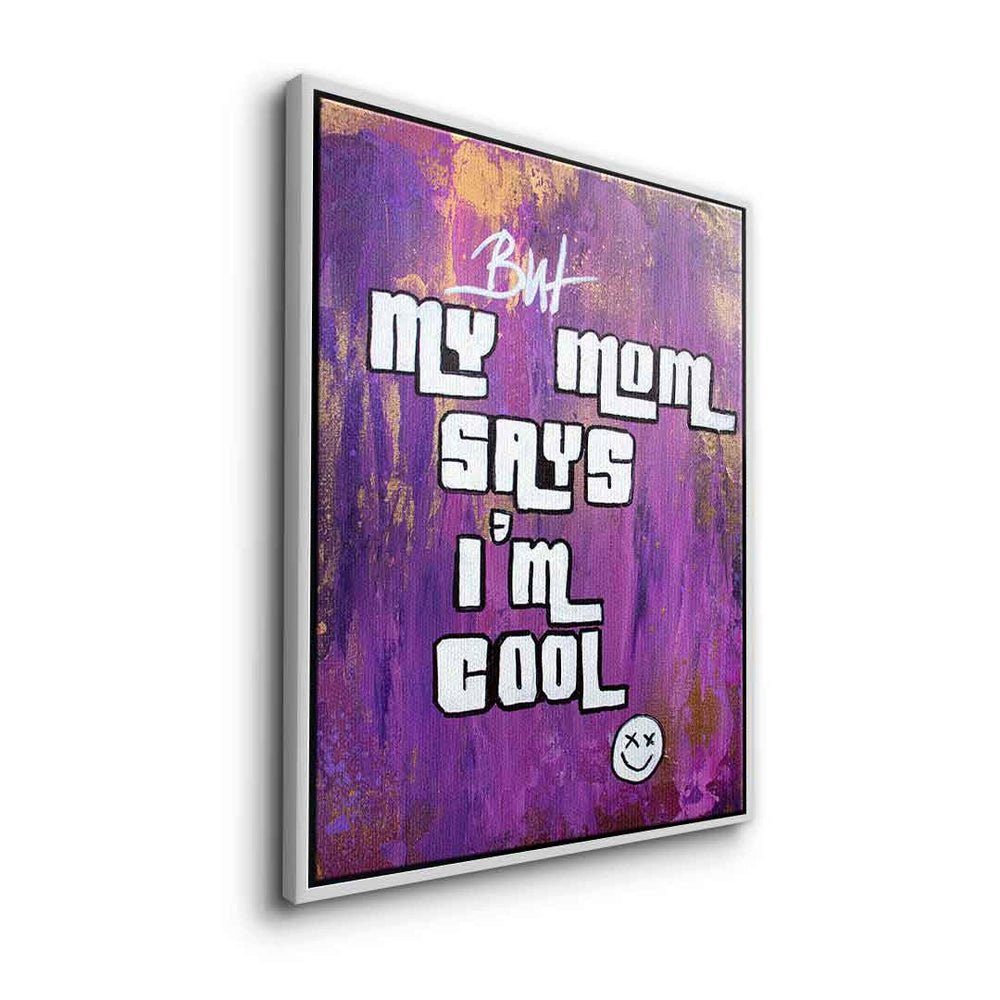 lila pr mit my ohne Leinwandbild, GTA Quote Leinwandbild cool Mom DOTCOMCANVAS® i´m Rahmen says Motivation Mom