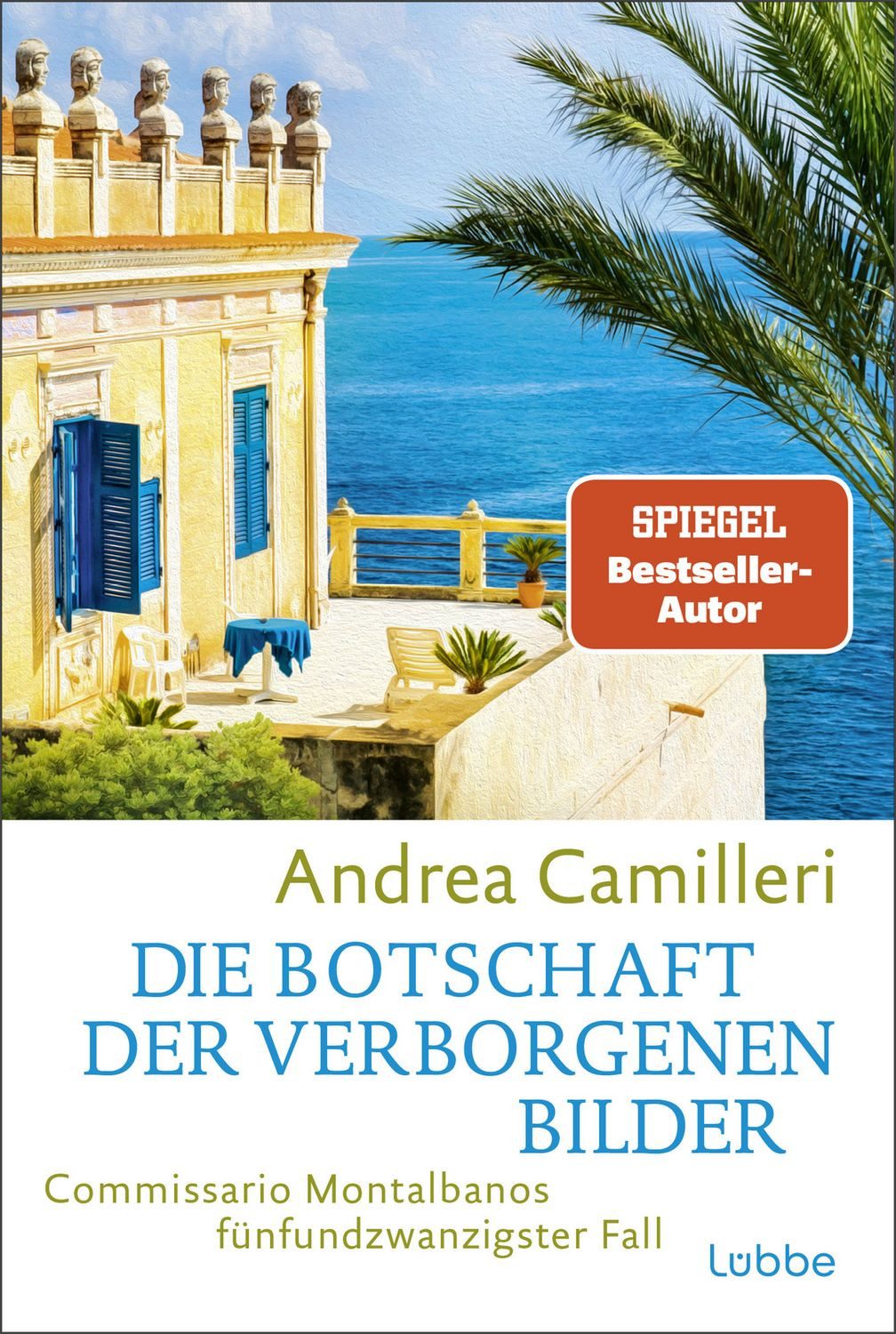 Die Botschaft der verborgenen Bilder / Andrea Camilleri