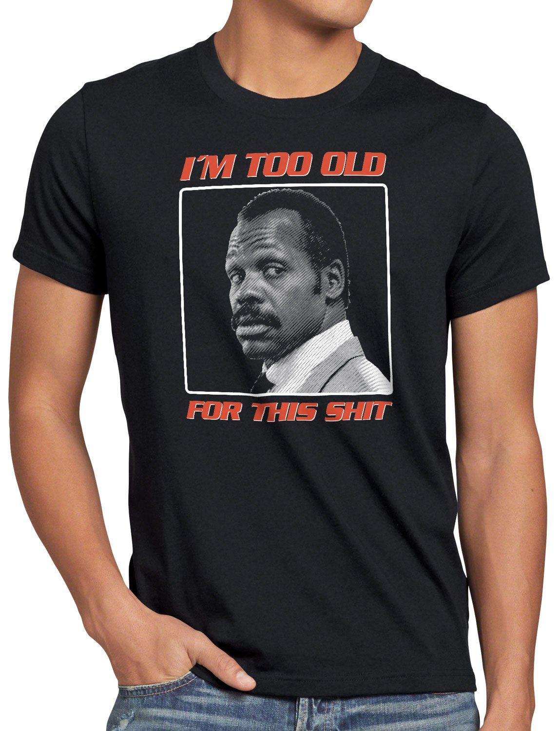 style3 T-Shirt This Shit danny glover too old vatertag männertag alt geburt günstig online kaufen