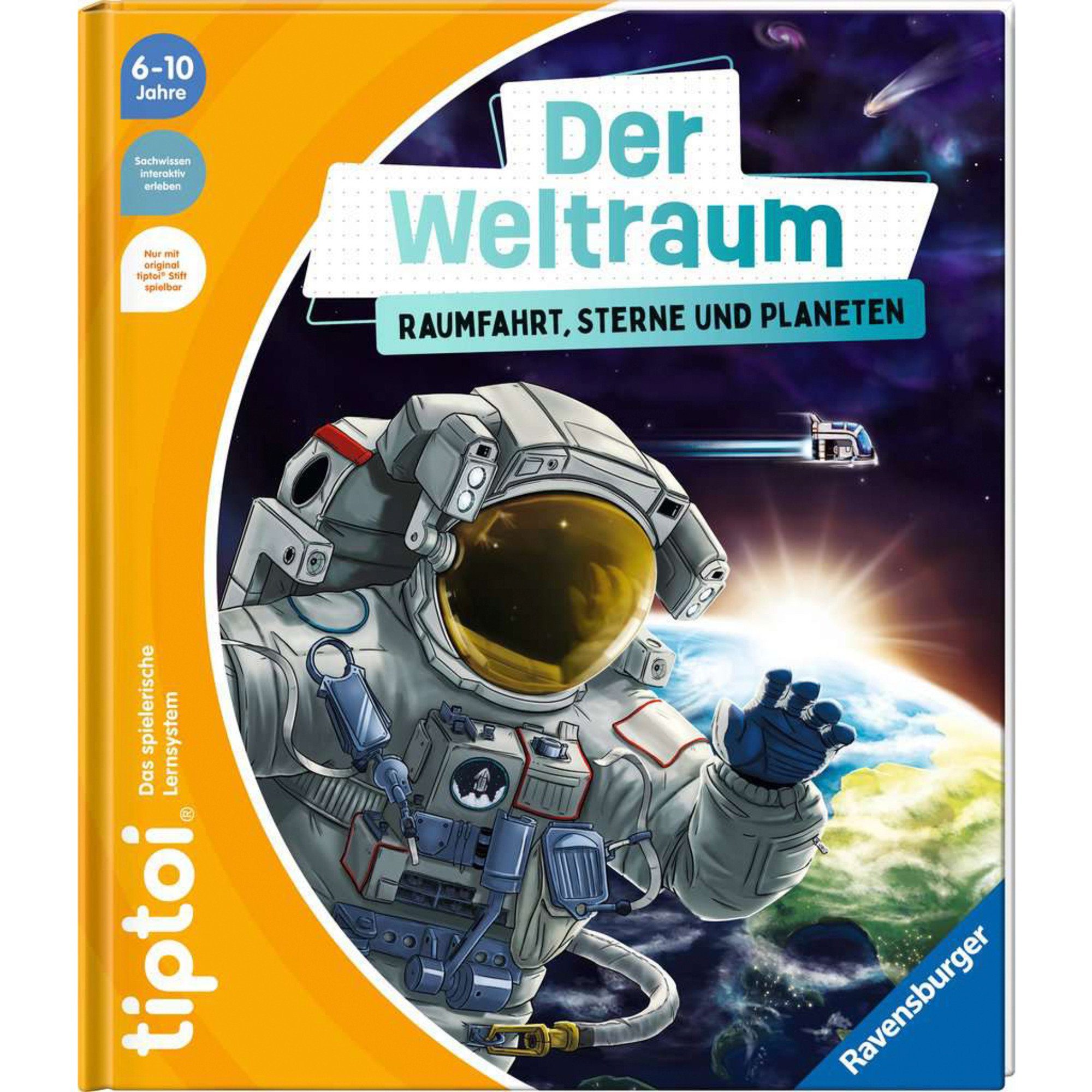 Ravensburger Lernspielzeug tiptoi Der Weltraum: Raumfahrt, Sterne und Planeten