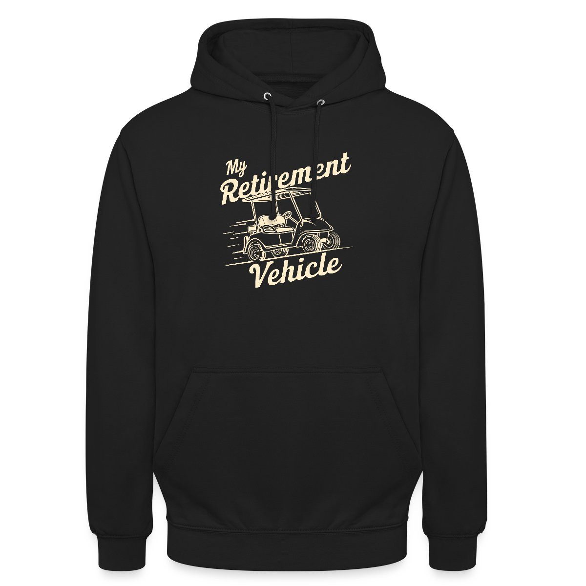 Spreadshirt Hoodie My Retirement Vehicle Lustiges Golfcart Motiv Unisex Hoodie (1-tlg) Unisex-Schnitt: Sitzt bei Männern körpernah, bei Frauen weit