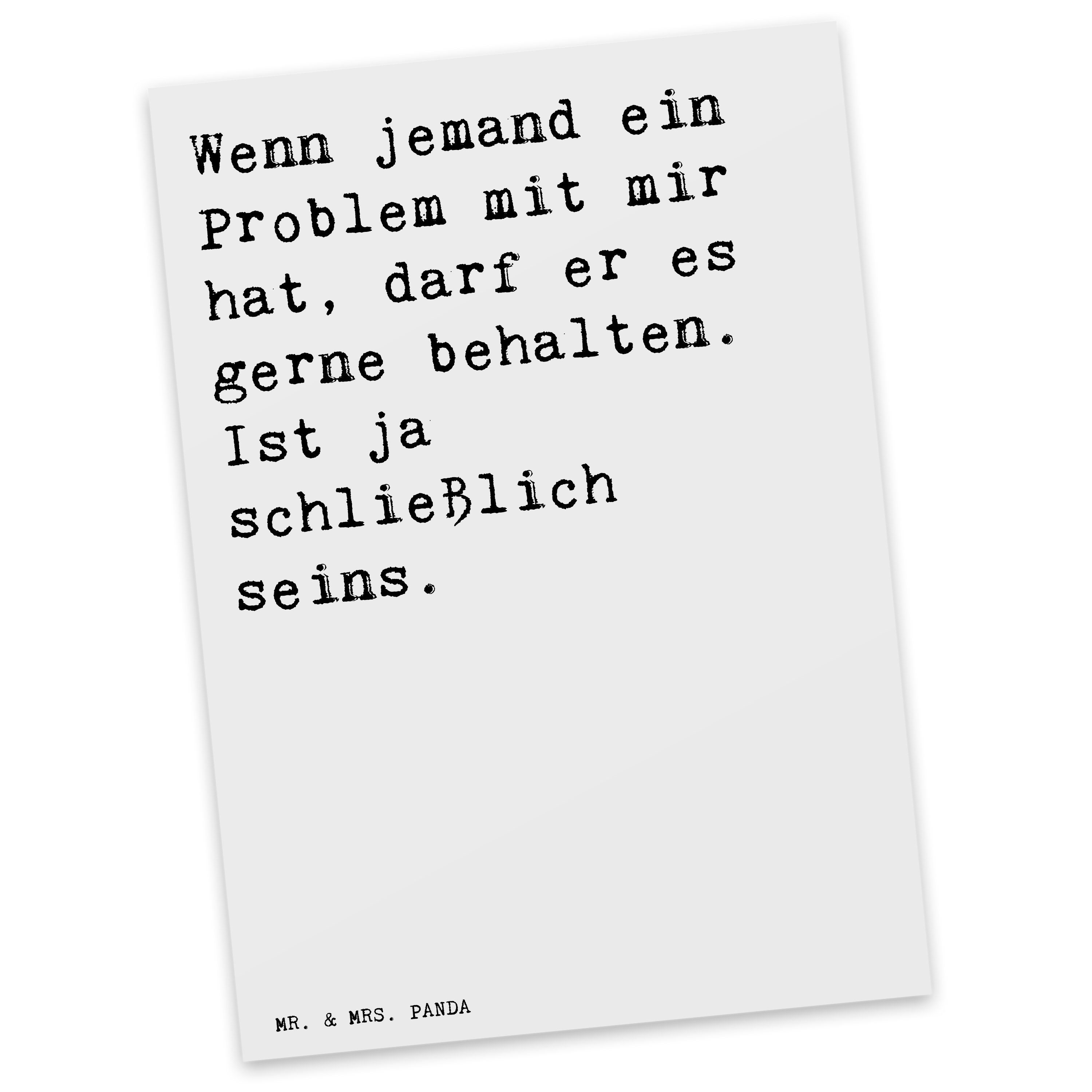 Mr. & Mrs. Panda Postkarte »Wenn jemand ein Problem... Weiß