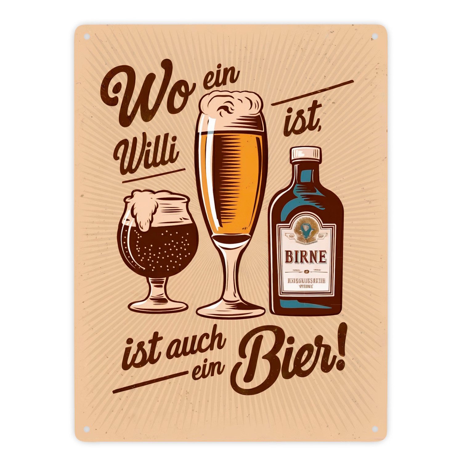 Metallschild Wo ein Willi da ist auch Bier Metallschild XXL in 28x38 cm