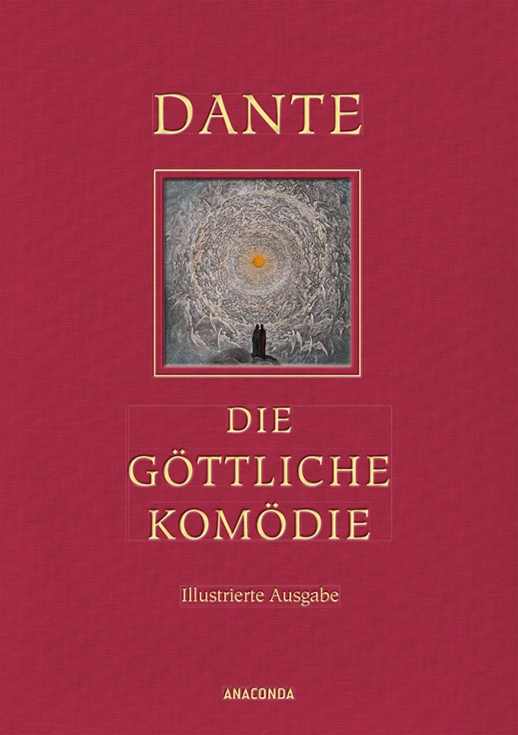 Die göttliche Komödie (Illustrierte Iris®-LEINEN-Ausgabe) / Dante Alighieri