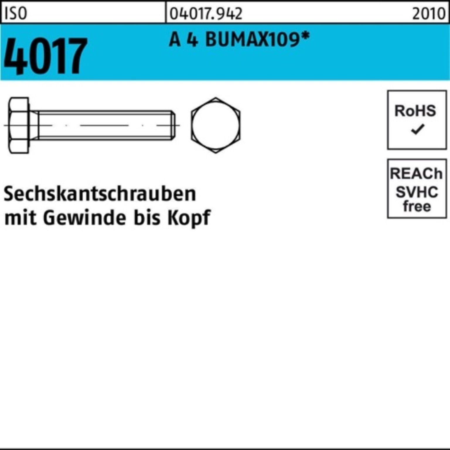 Bufab Sechskantschraube 100er M6x 100 Stüc BUMAX109 ISO 25 Sechskantschraube 4 4017 VG Pack A