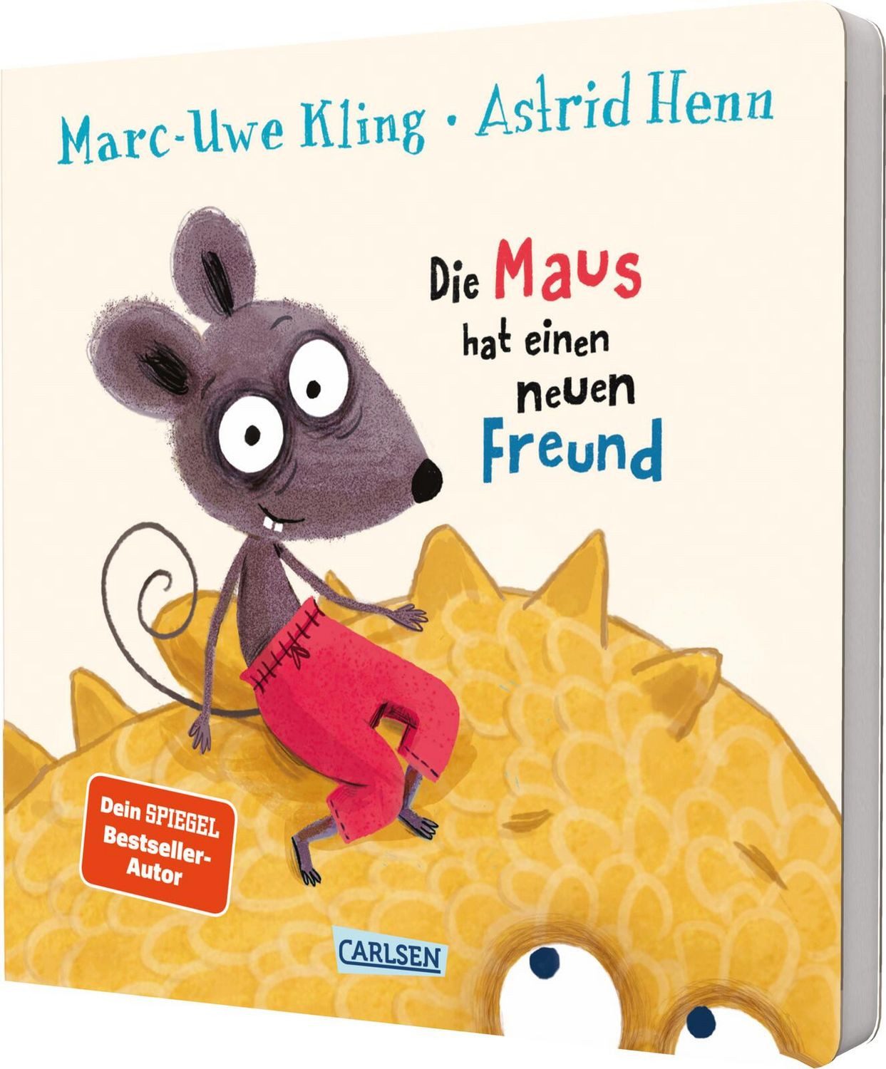 Die Maus hat einen neuen Freund / Marc-Uwe Kling