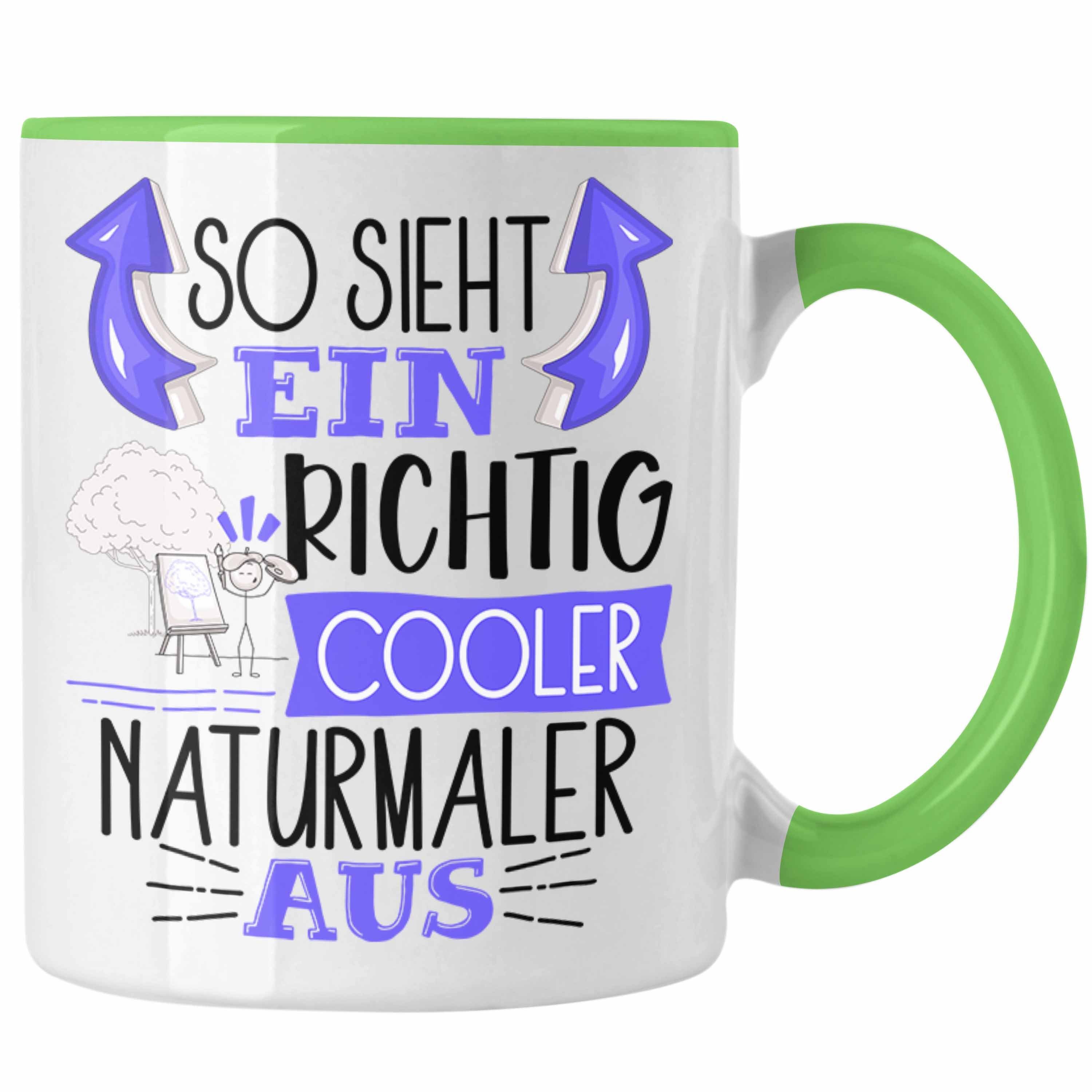 Trendation Grün Sieht Cooler für Tasse Aus Naturmaler Geschenk So Naturmal Ein Richtig Tasse