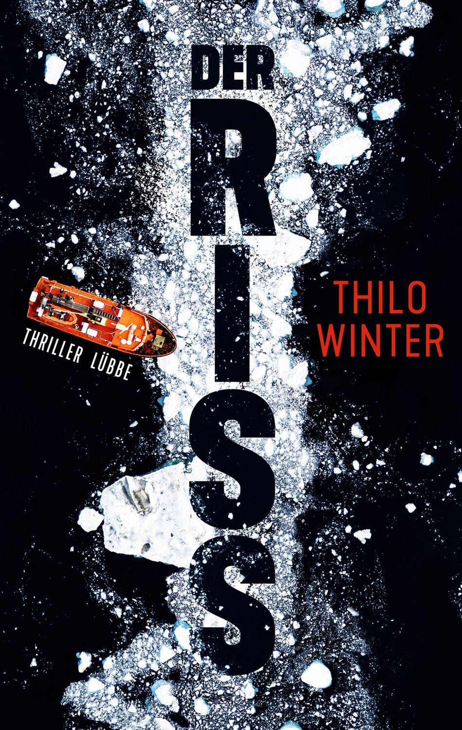 Der Riss / Thilo Winter