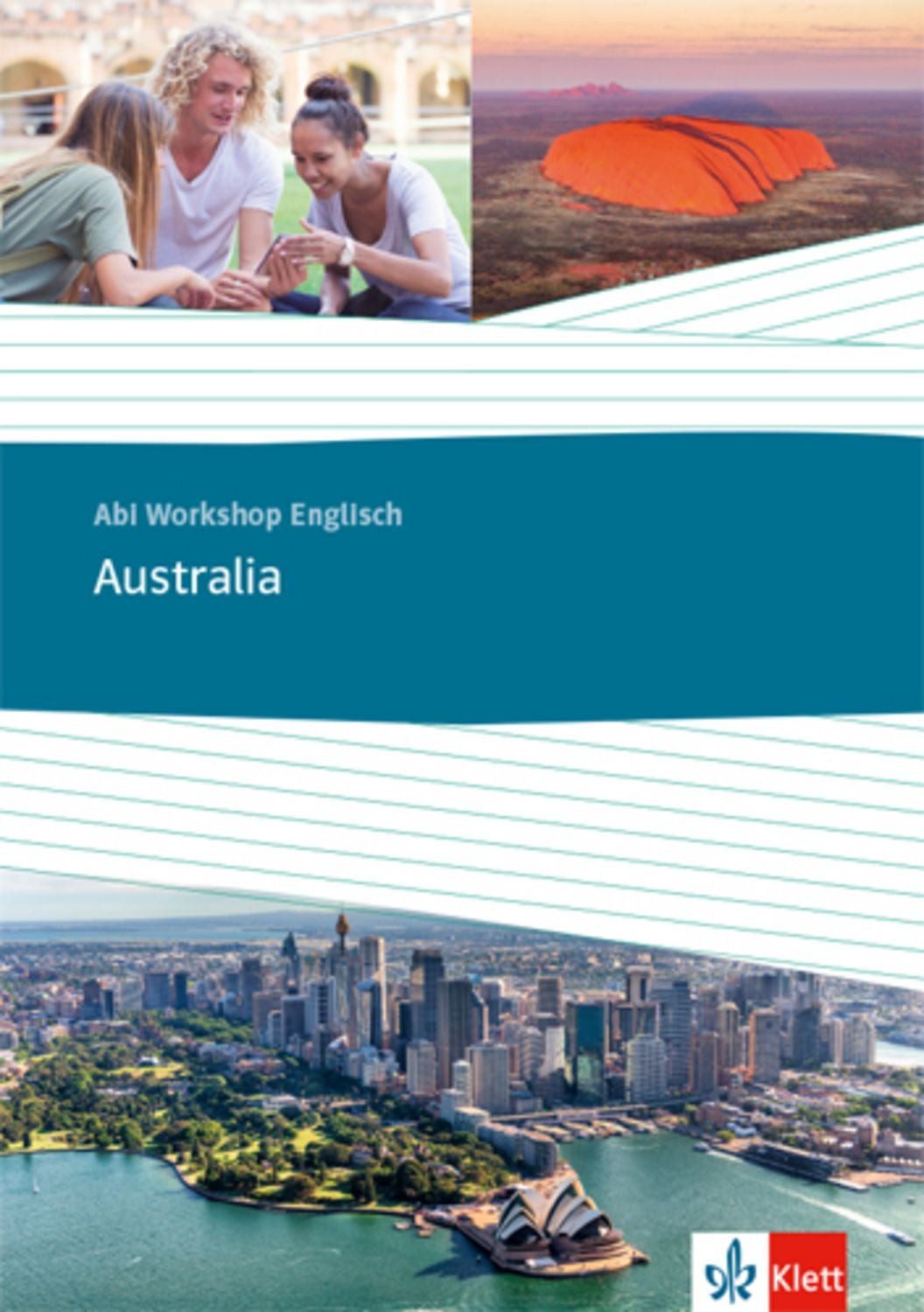 Abi Workshop. Englisch. Australia. Themenarbeitsheft Klasse 11/12 (G8) / diverse