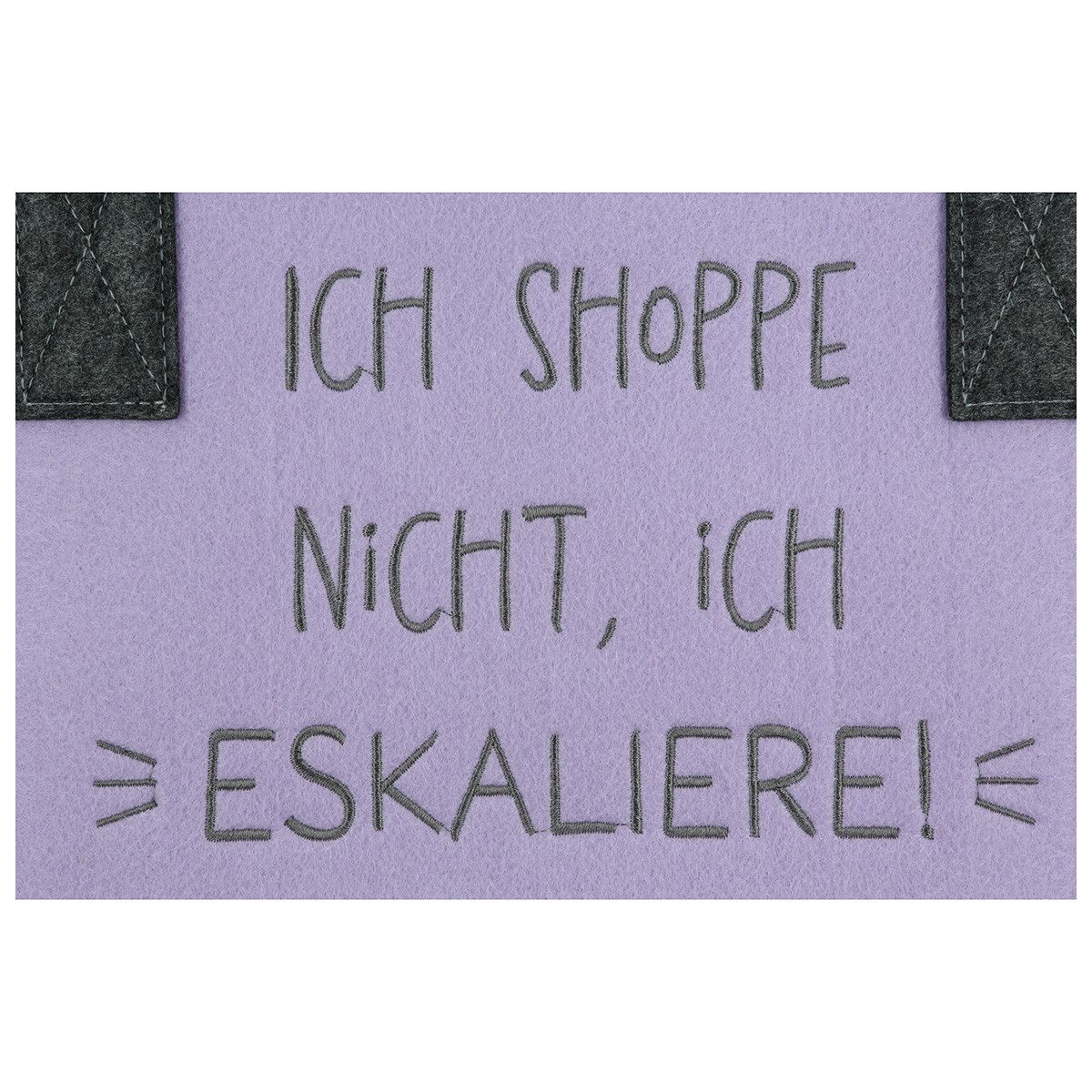MF Shopper Filz Einkaufstasche flieder mit Spruch Ich shoppe nicht ich eskaliere (1-tlg)