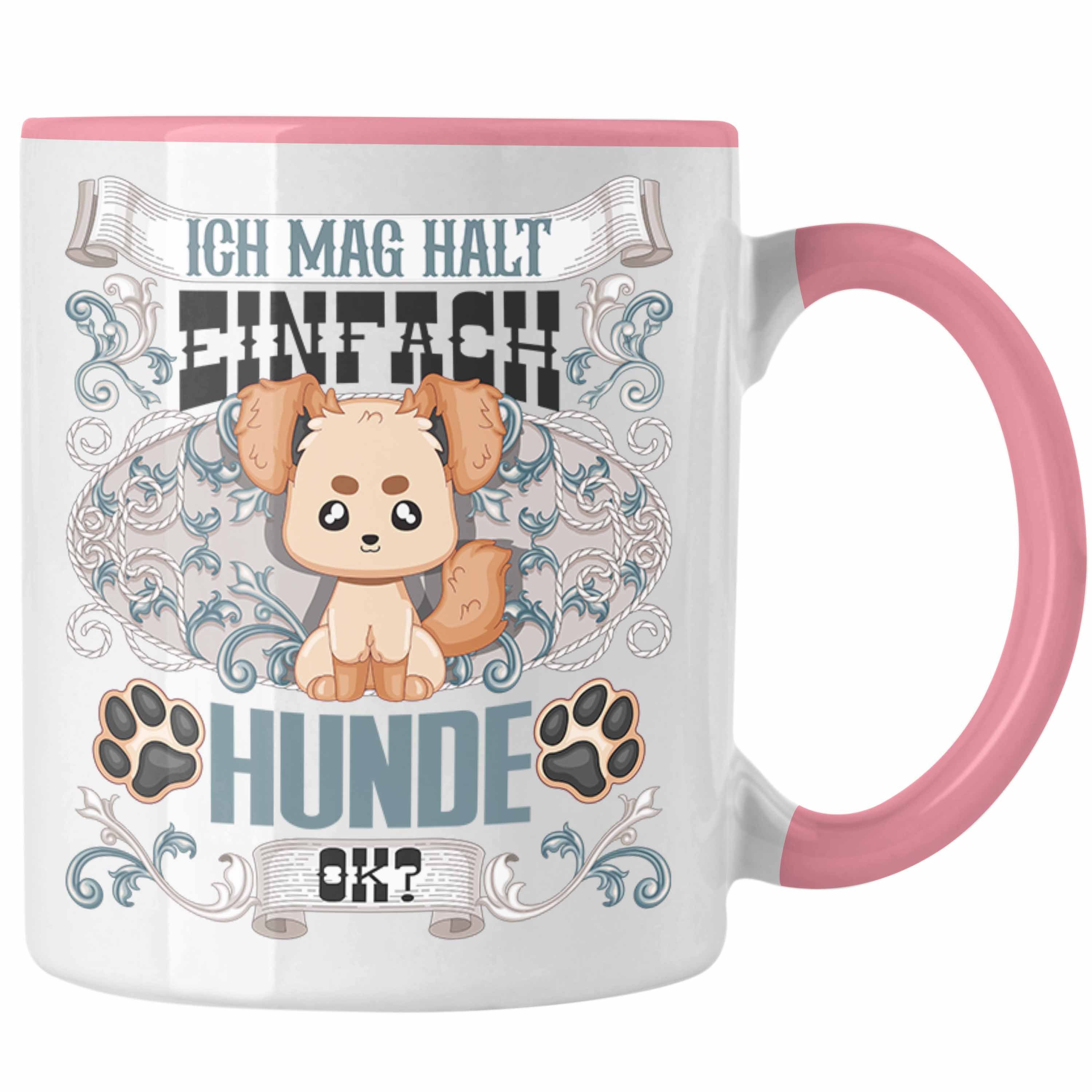 Trendation Tasse Trendation - Hunde Tasse Geschenk Hunde Mama Besitzer Spruch Geschenki Rosa