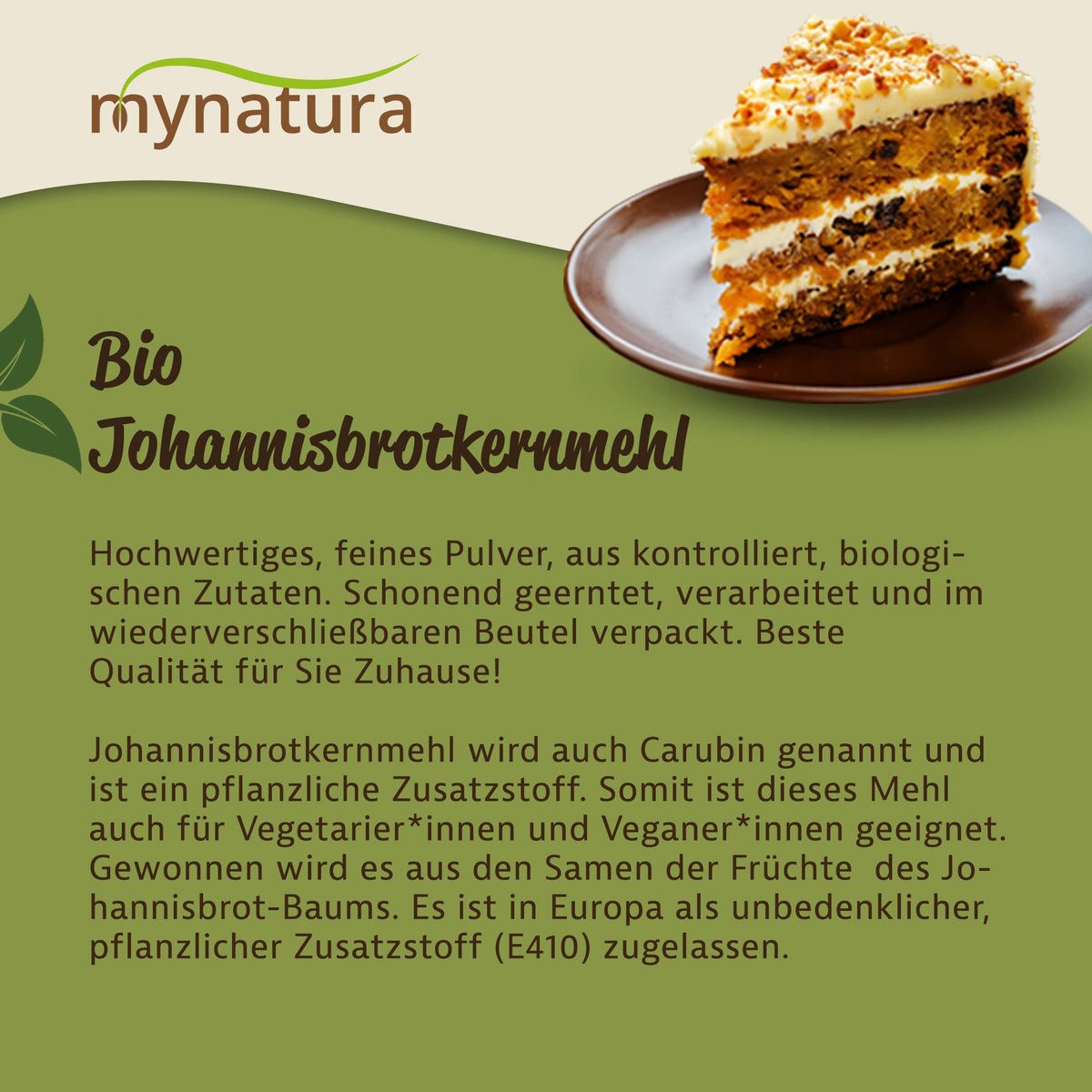 Mynatura Mehl Mynatura Bio Johannisbrotkernmehl E410 – Bild 3 von 5